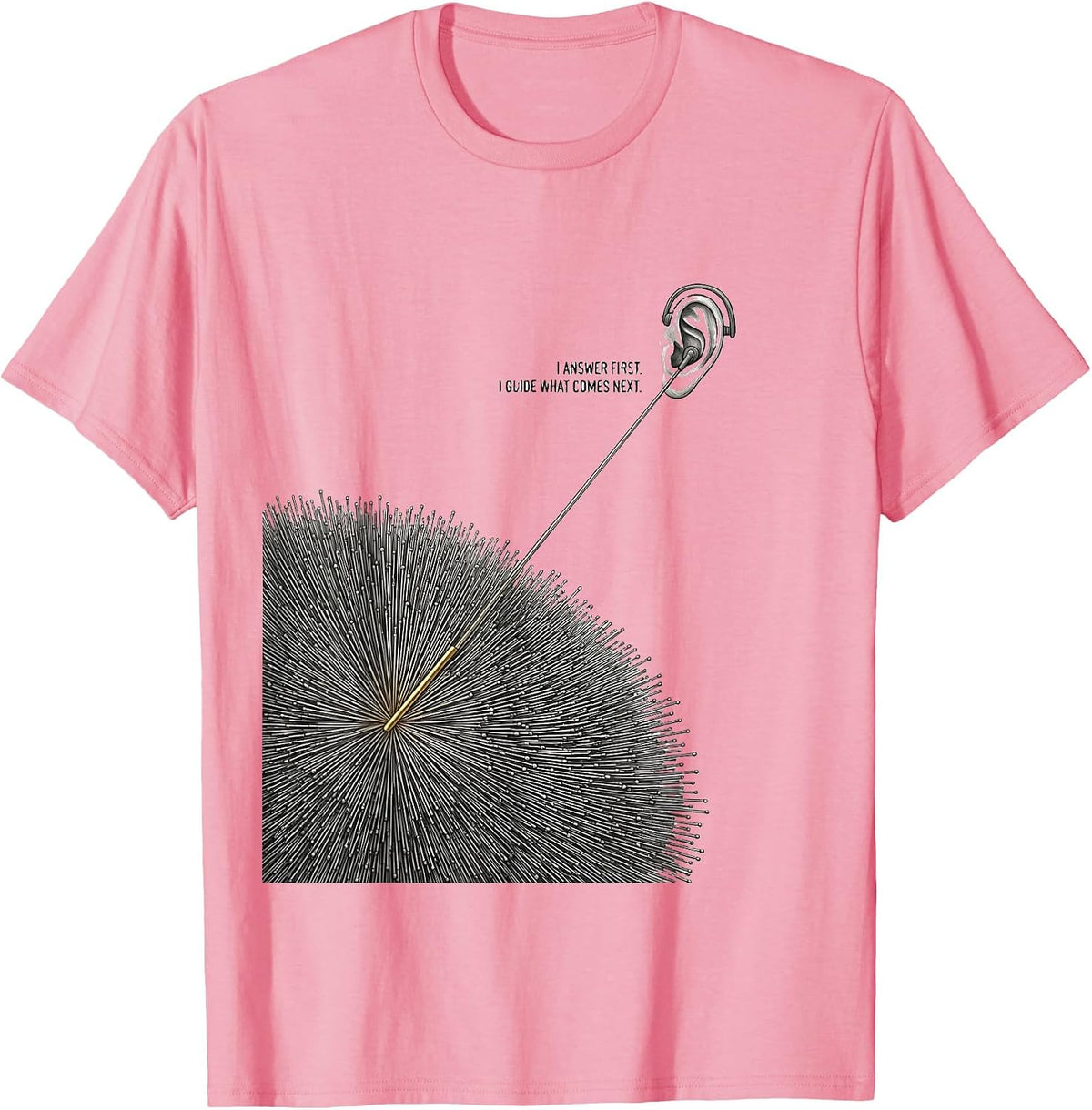 Men's I Answer First I Guide What Comes Next 911 Dispatcher T-Shirt - Pink