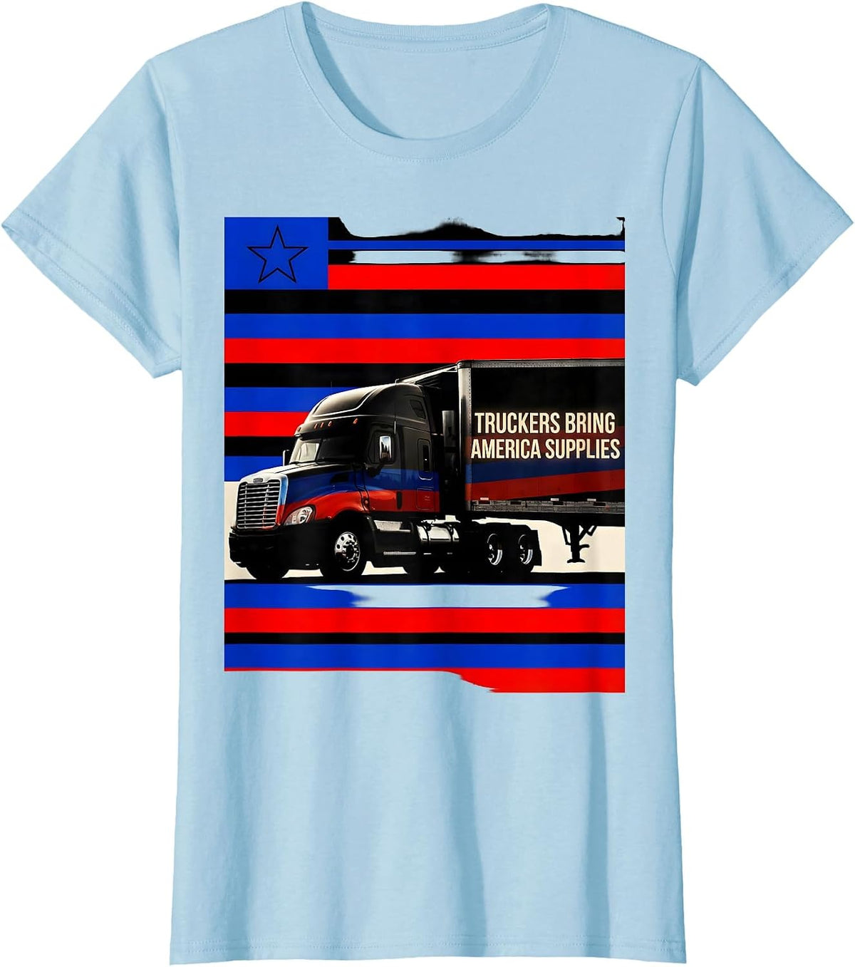 Women's Truckers Bring America Supplies Patriotic Semi-Truck Driver T-Shirt - Baby Blue