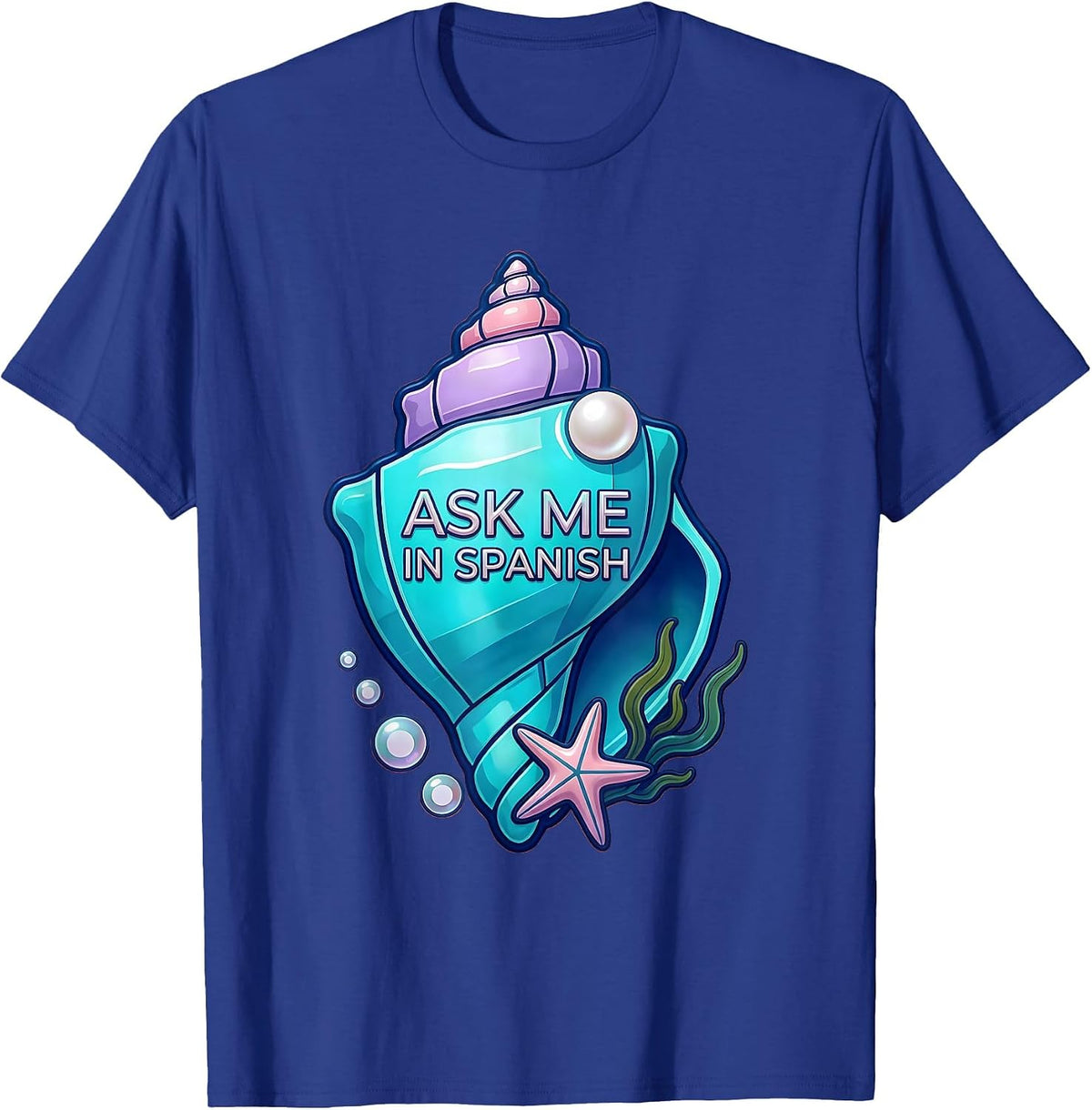 Ask Me In Spanish Language Teacher Design T-Shirt - Royal Blue