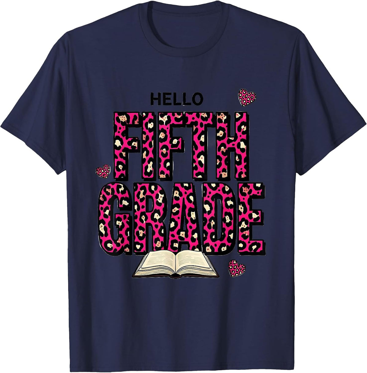 Hello Fifth Grade Leopard Teacher Back To School Girls T-Shirt - Navy Blue