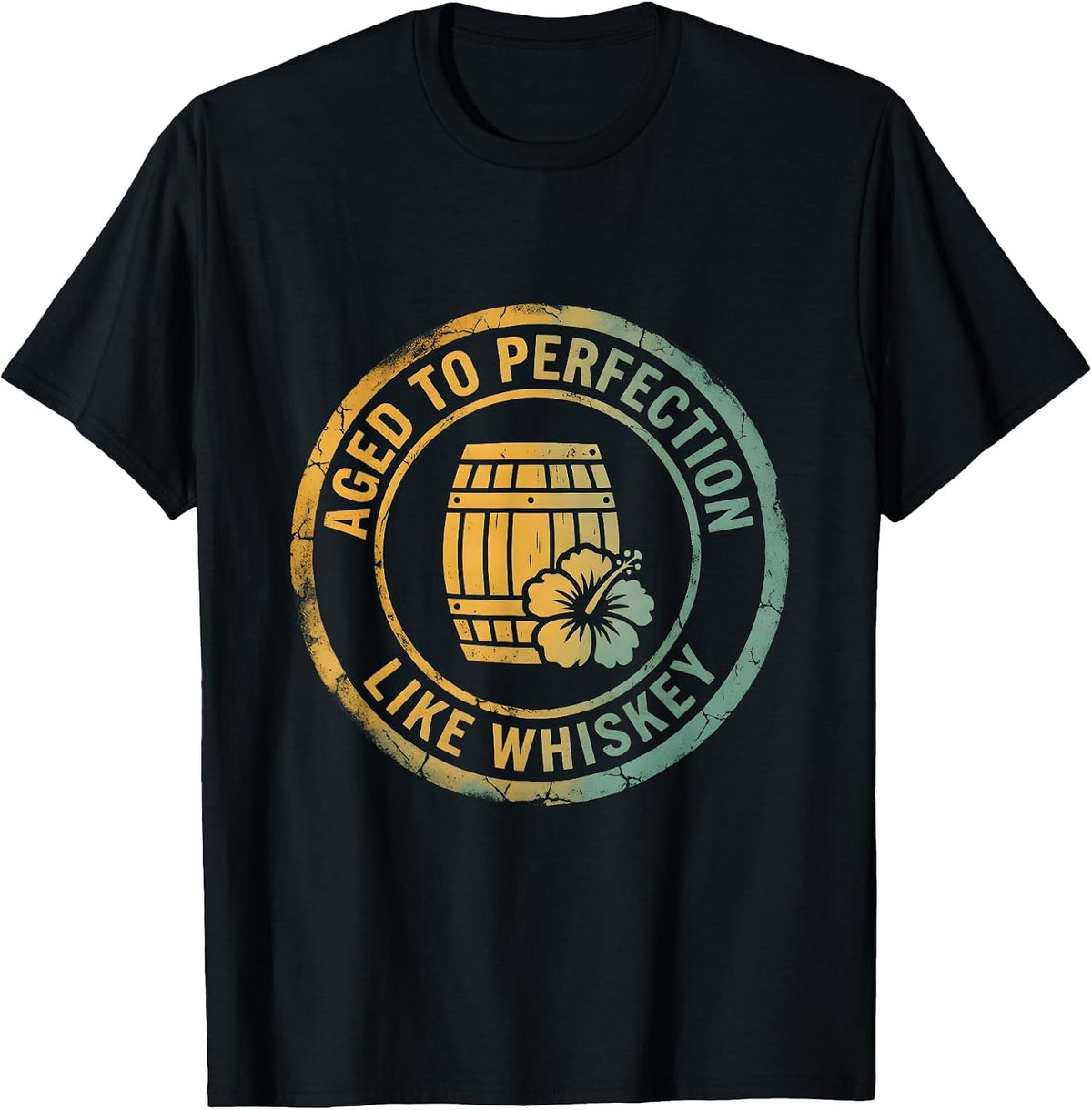 Men's Aged to Perfection Like Whiskey Lover Design T-Shirt - Black