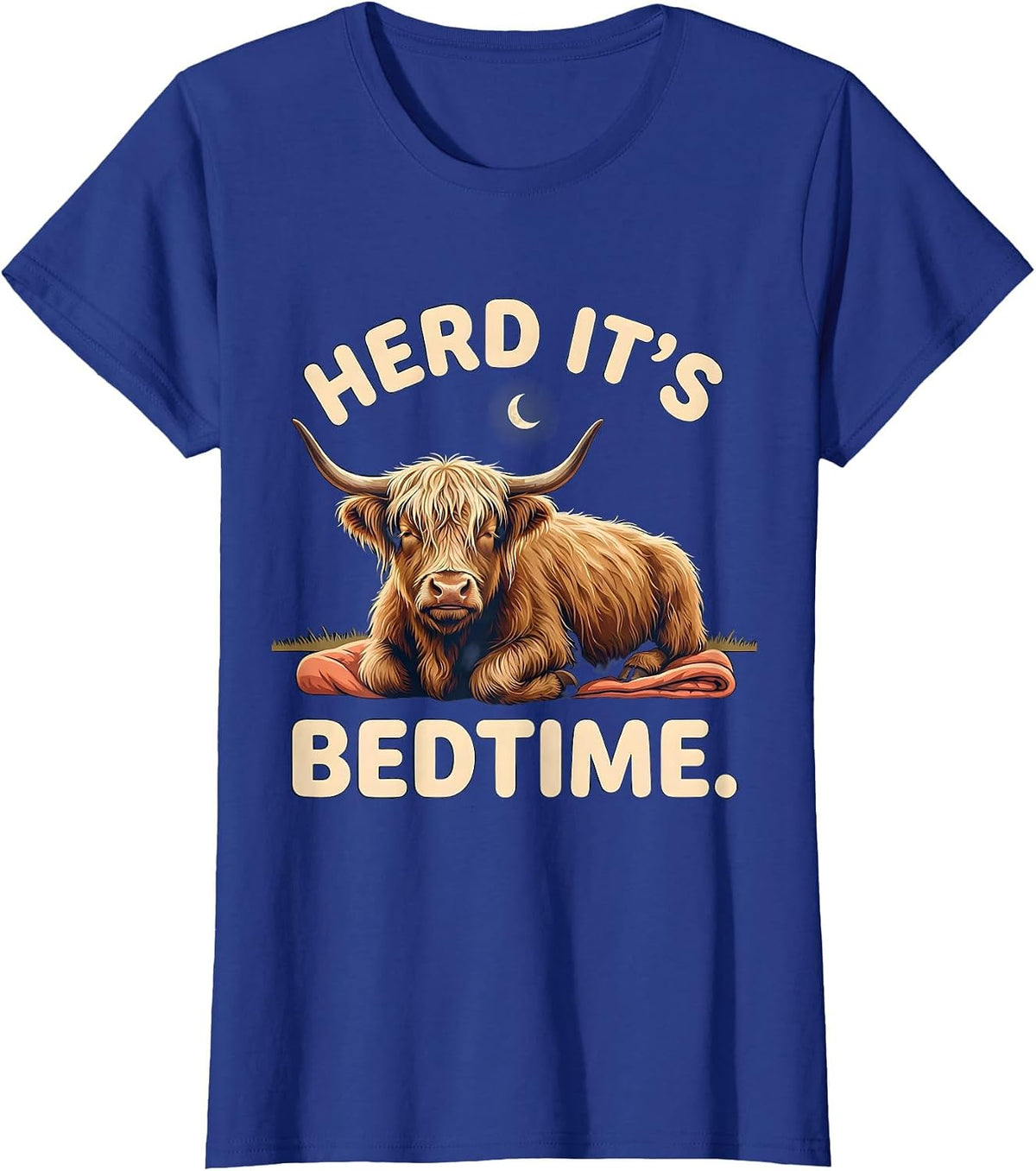 Women's Herd It's Bedtime Funny Highland Cow Sleepwear Gift T-Shirt - Royal Blue