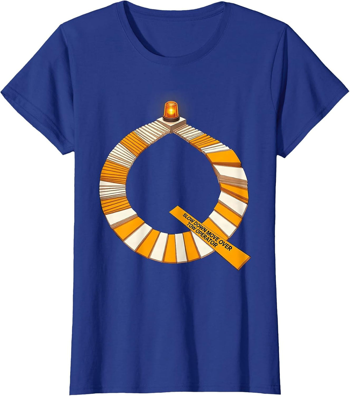 Women's Slow Down Move Over Tow Operator American Flag Tow Truck T-Shirt - Royal Blue