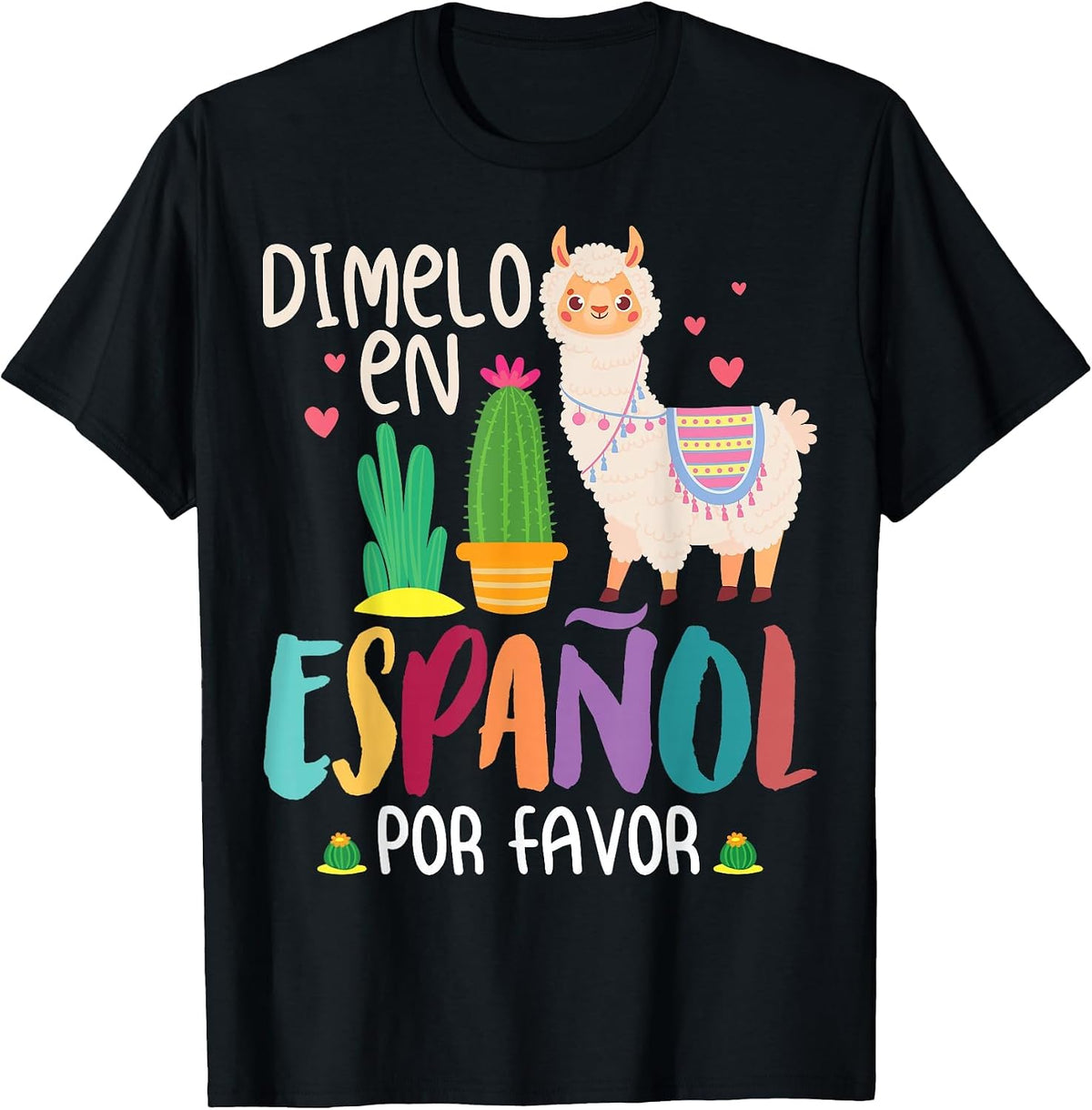 Funny Saying Dimelo En Español Por Favor Teacher Llama Love T-Shirt - Black