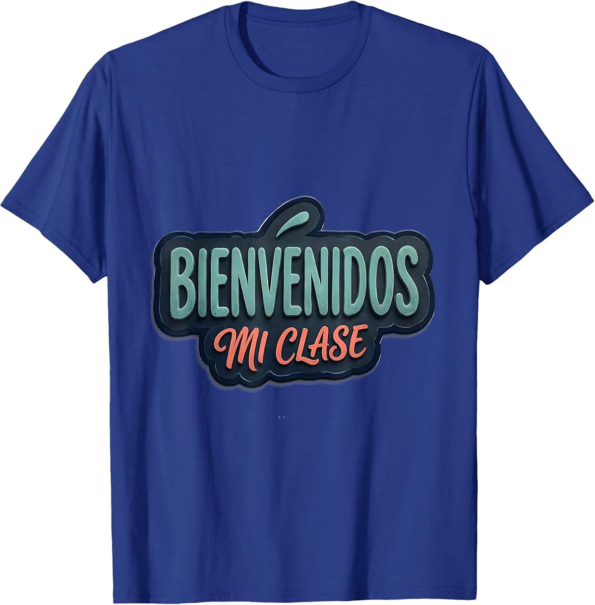 Men's Bienvenidos Mi Clase Bold Rounded Bilingual Spanish Teacher T-Shirt - Royal Blue