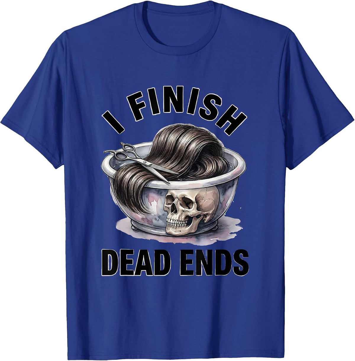 I Finish Dead Ends Watercolor Halloween Hairstylist Skeleton T-Shirt - Royal Blue