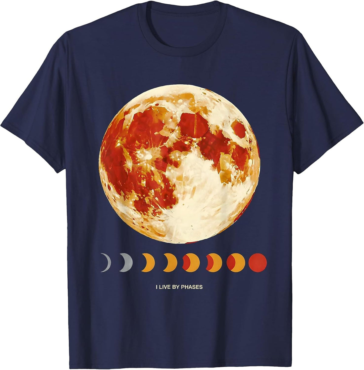 Men's I Live By Phases Celestial Moon Phase Astronomy Astrology T-Shirt - Navy Blue