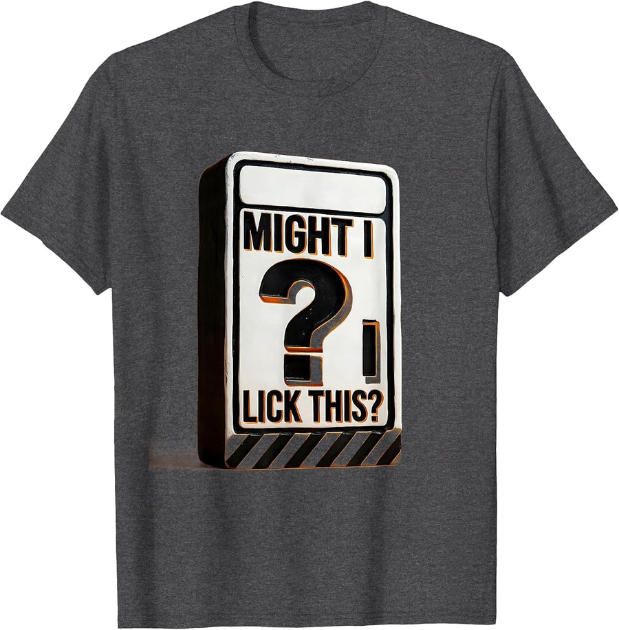 Men's Might I Lick This Funny Periodic Table Science Teacher Gift T-Shirt - Dark Heather Grey