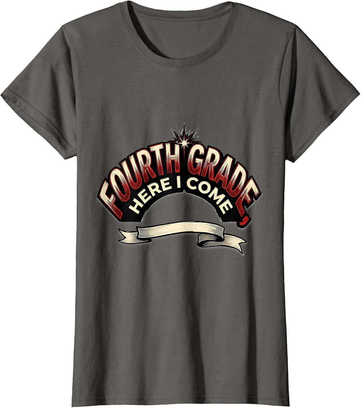 Women's Fourth Grade Here I Come Preppy Teacher Back To School Girls T-Shirt - Asphalt Grey