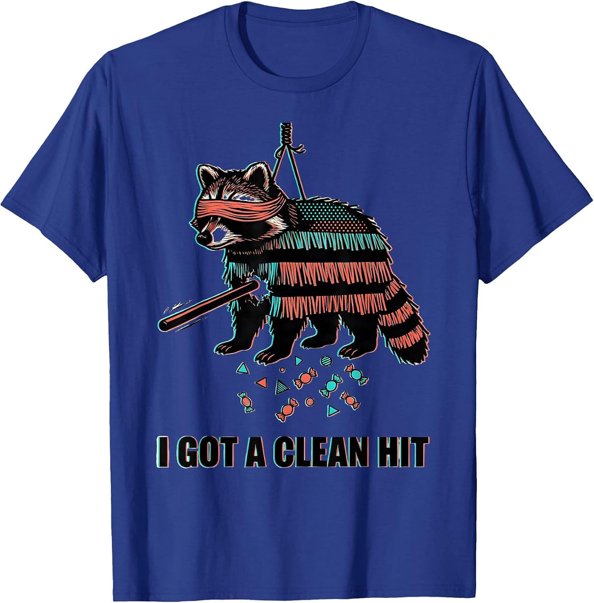 I Got A Clean Hit Funny Cinco De Mayo Party Costume T-Shirt - Royal Blue