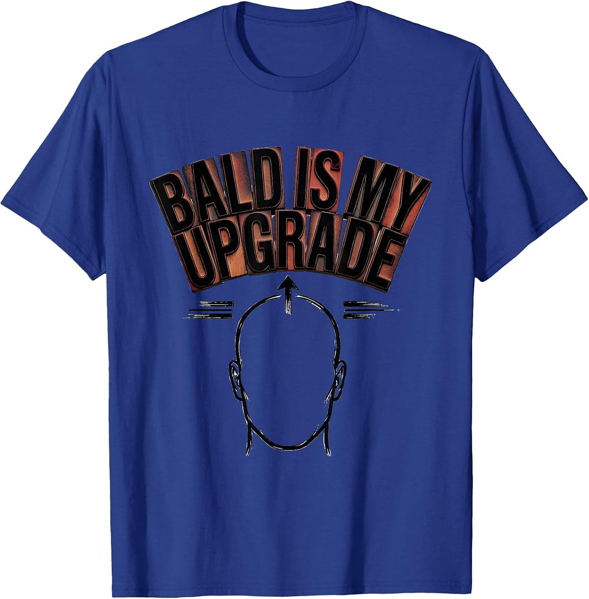 Bald Is My Upgrade Funny Bald Man Barber Gift Humor T-Shirt - Royal Blue