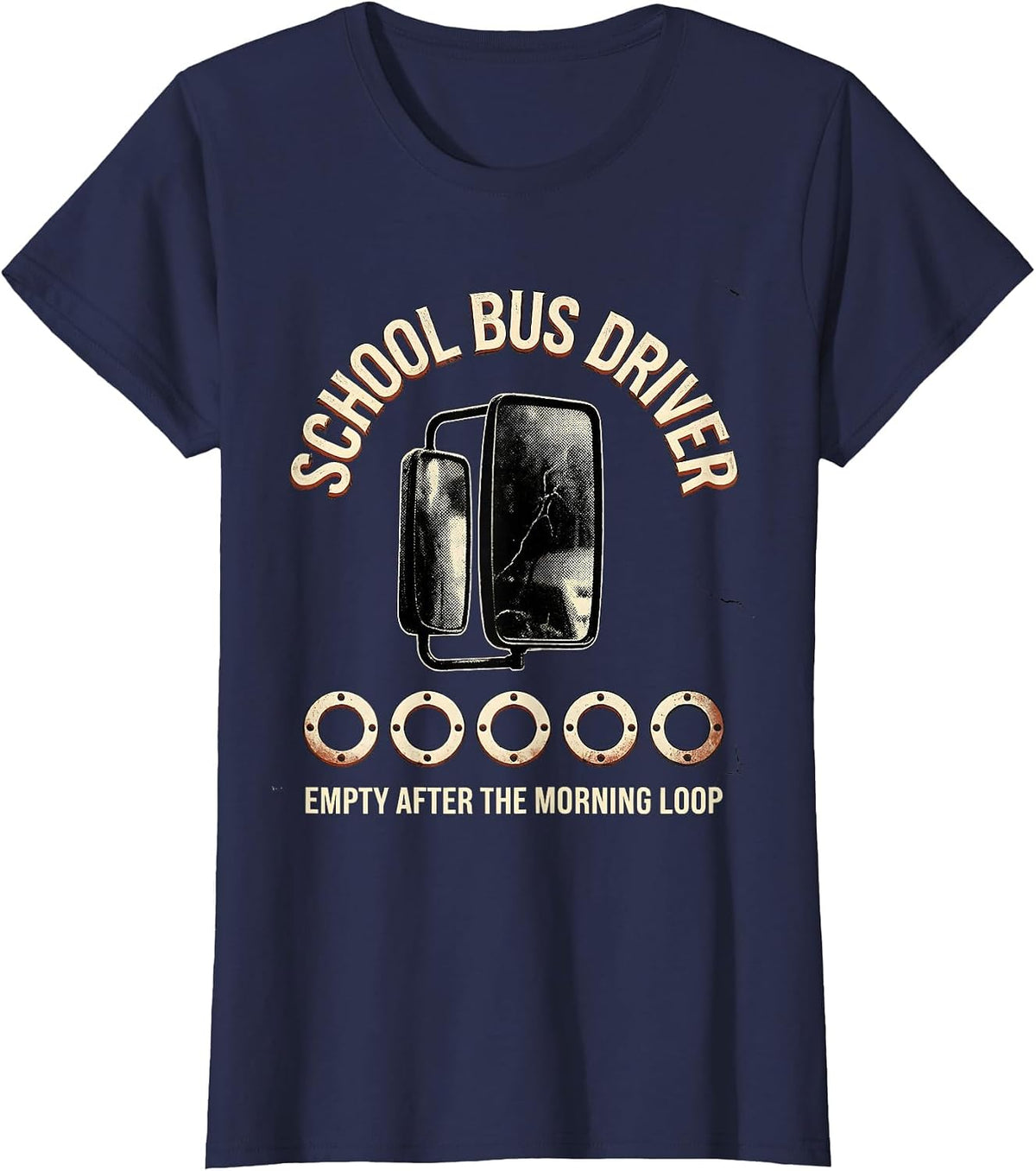 Women's SCHOOL BUS DRIVER Empty After The Morning Loop Distressed T-Shirt - Navy Blue