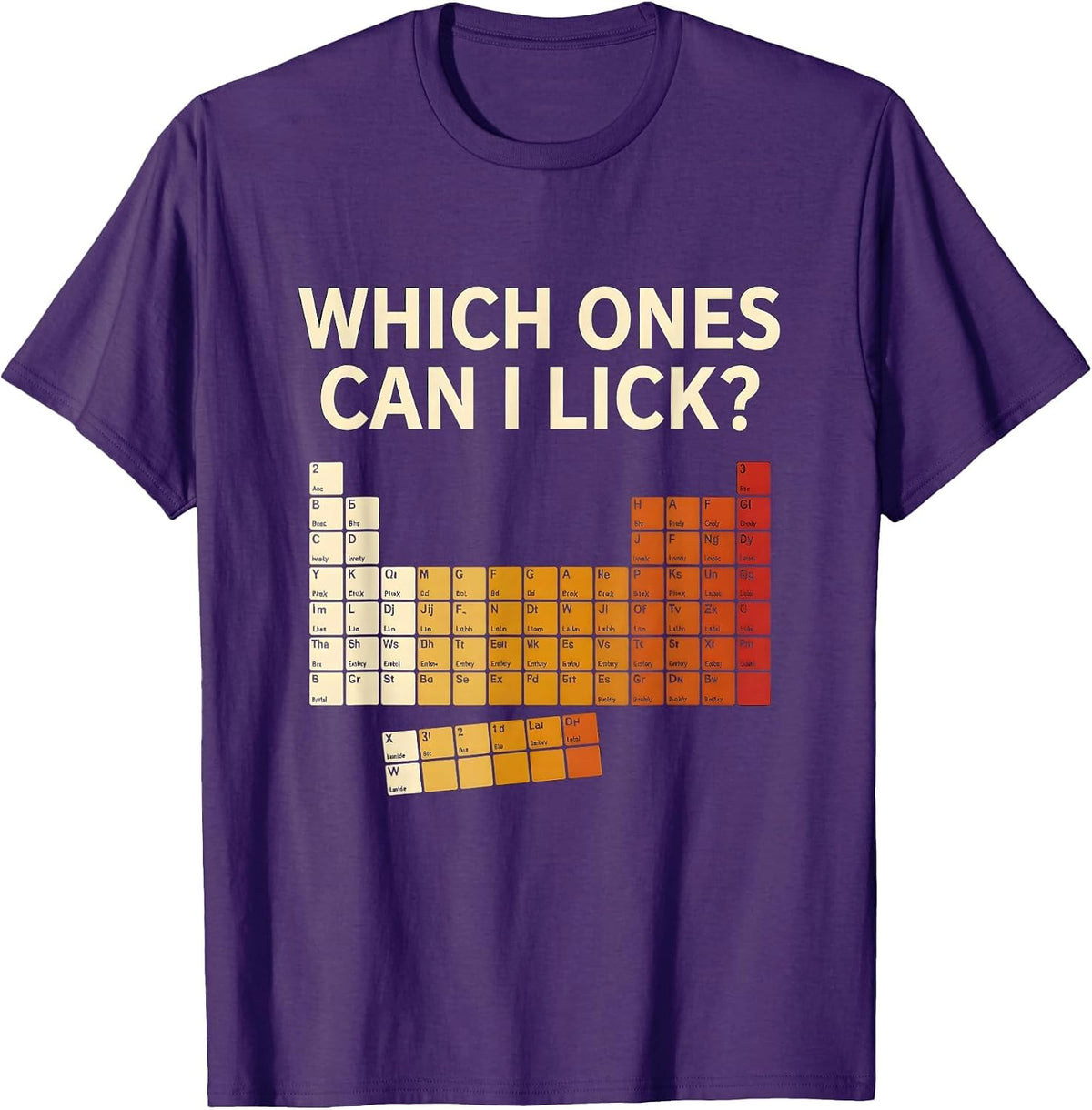 Which Ones Can I Lick Funny Periodic Table Science Teacher T-Shirt - Purple