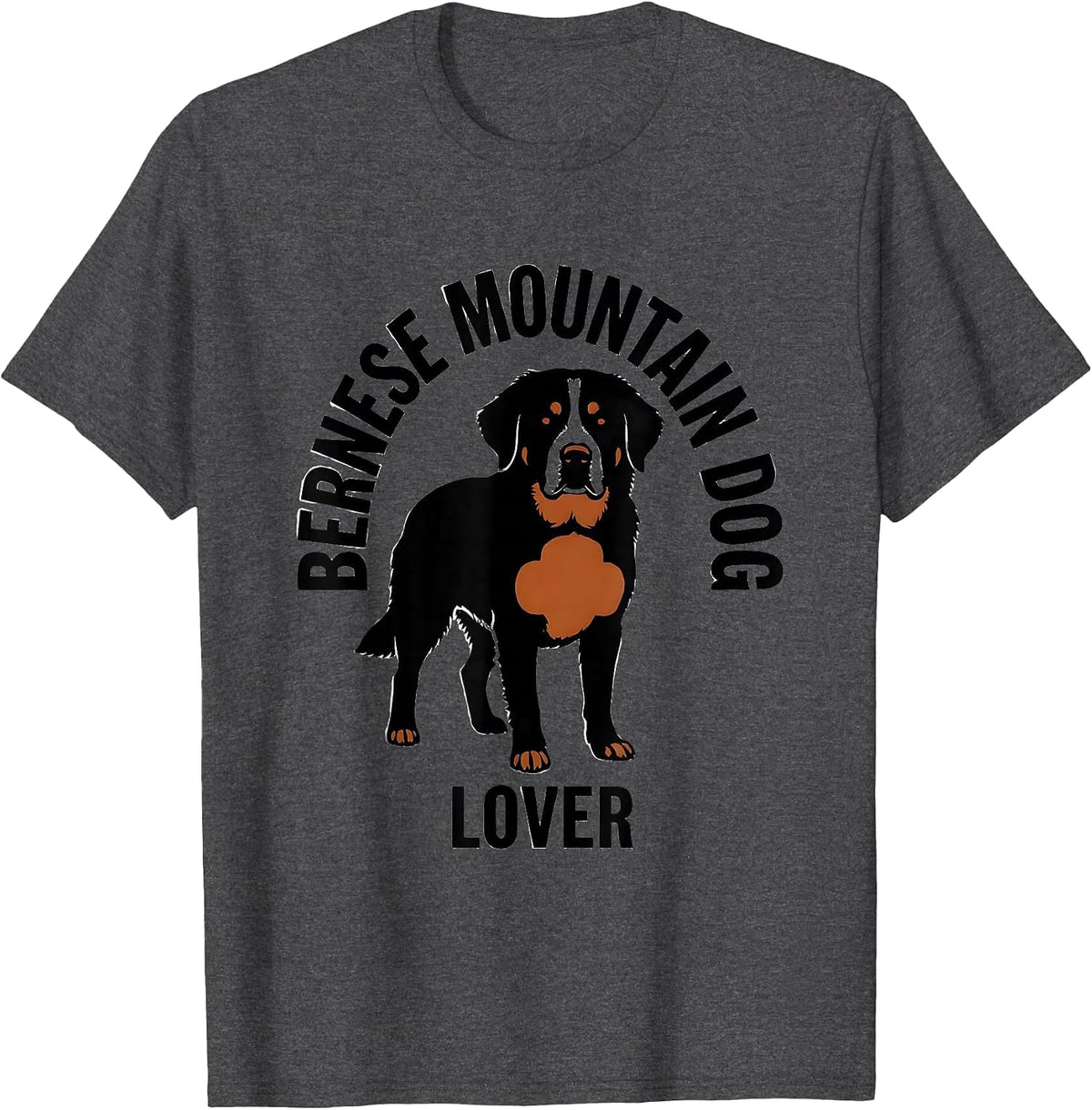 Men's Bernese Mountain Dog Lover Funny Dog Owner Humor T-Shirt - Dark Heather Grey