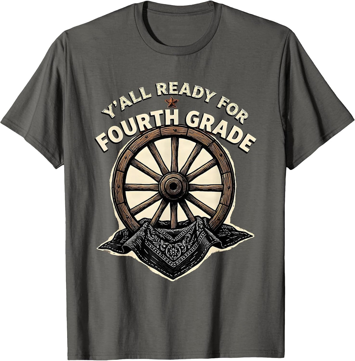 Y'all Ready For Fourth Grade Western 4th Grade Teacher T-Shirt - Asphalt Grey