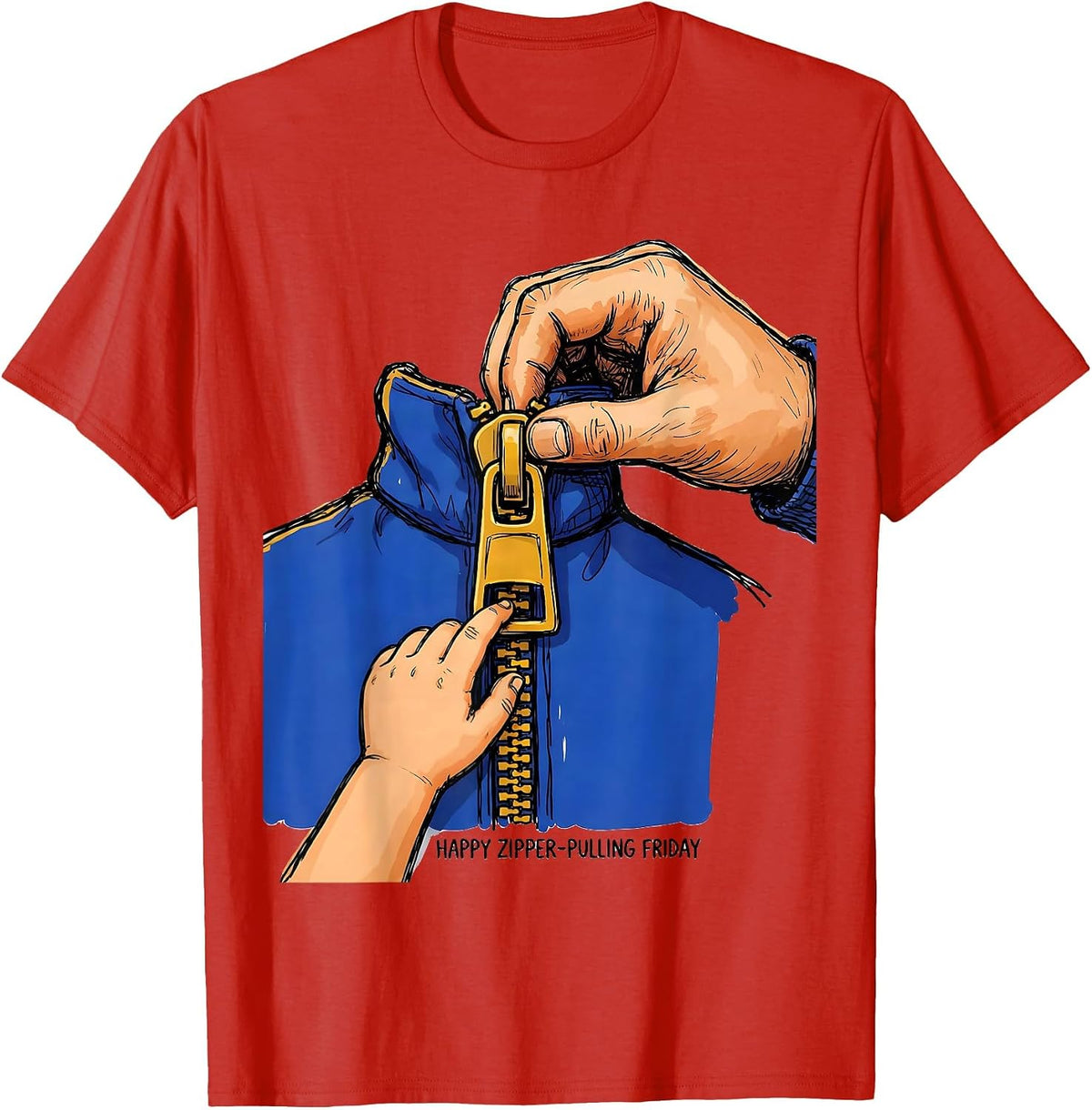 Men's Happy Zipper-Pulling Friday Occupational Therapy OT T-Shirt - Red