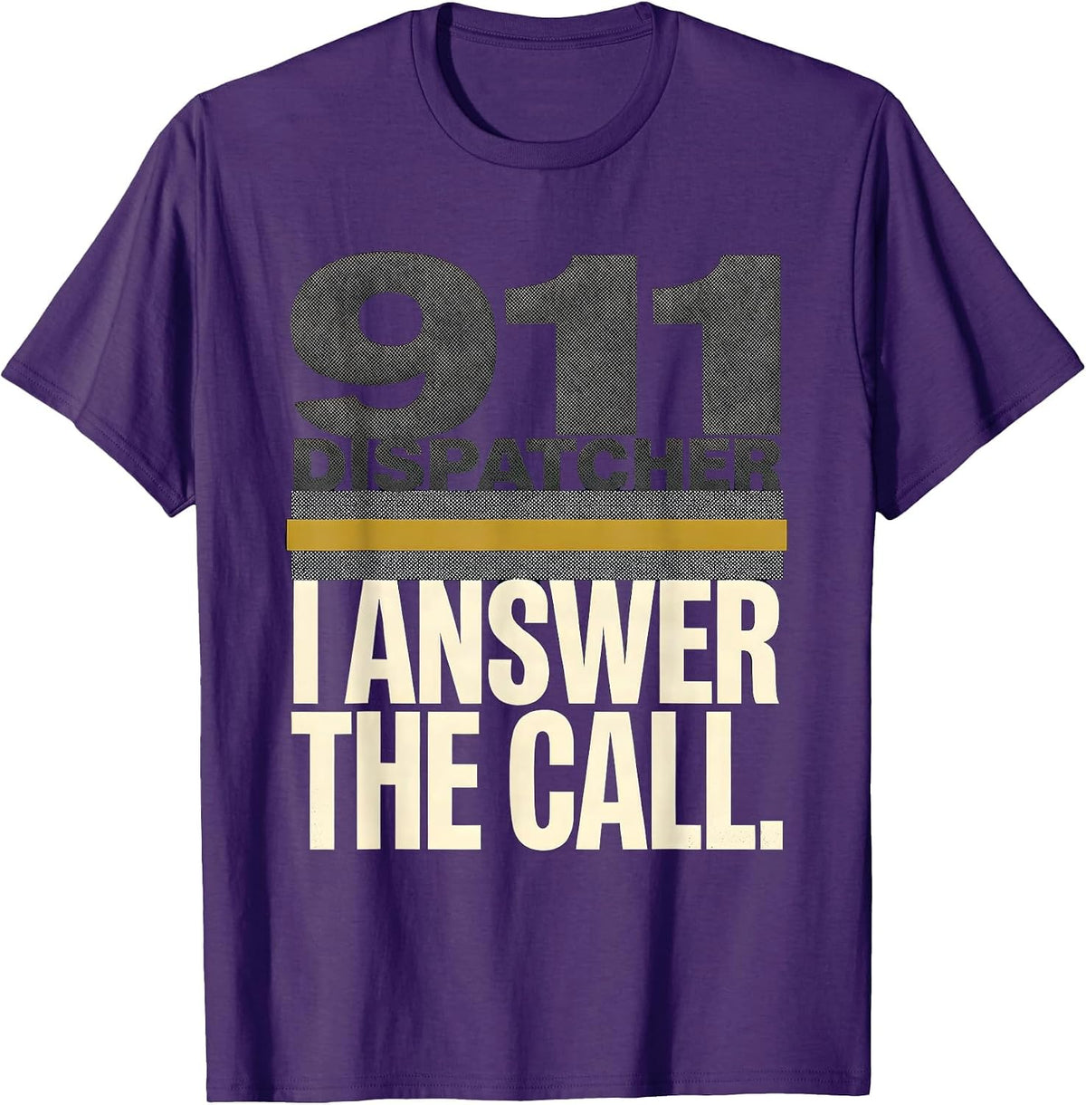 Men's 911 Dispatcher I Answer The Call Occupational Pride Tribute T-Shirt - Purple