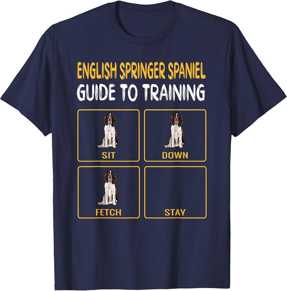 English Springer Spaniel Guide to Training Dog Obedience T-Shirt - Navy Blue