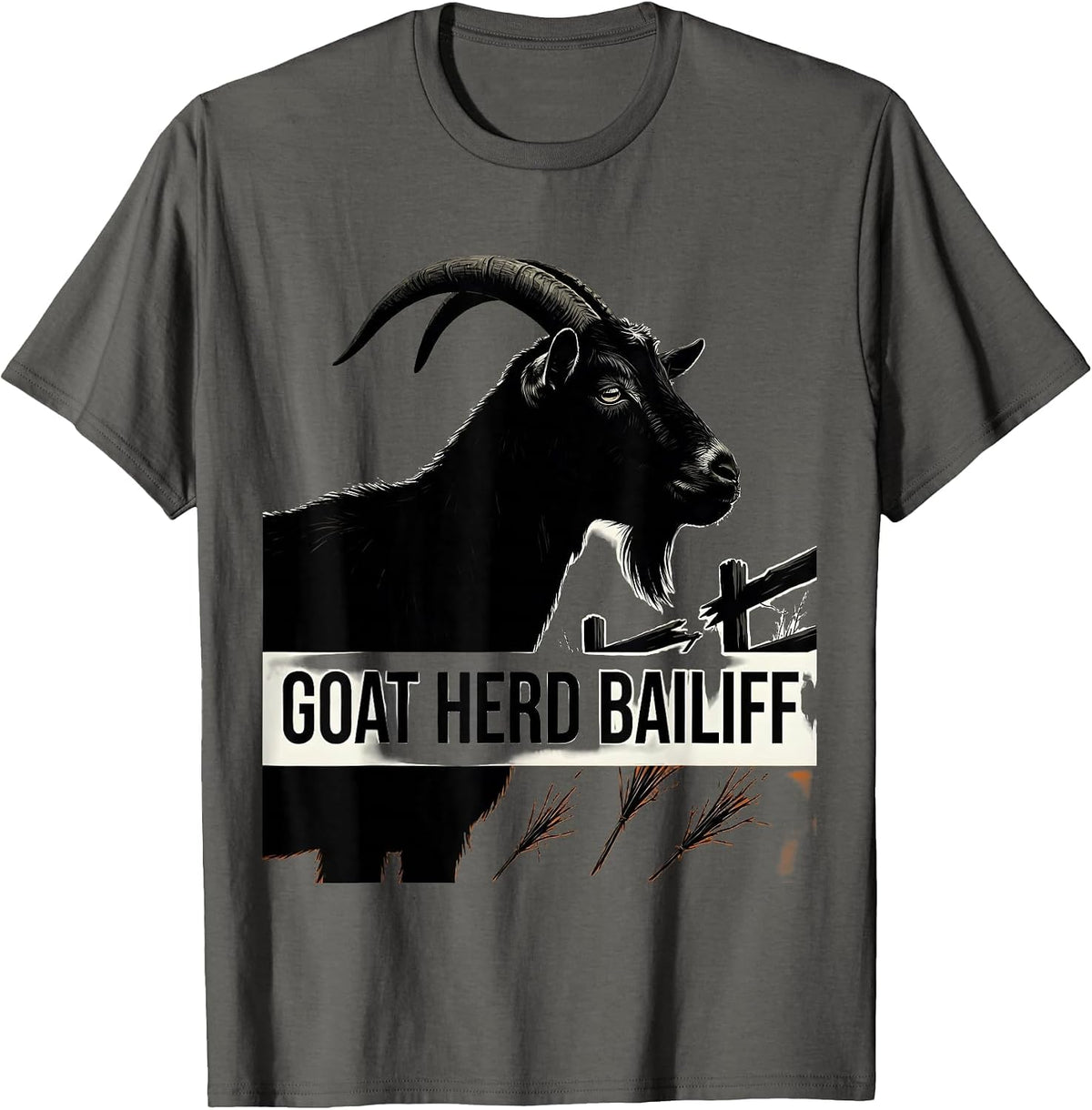 Men's Goat Herd Bailiff Funny Goat Owner Farmer Gift T-Shirt - Asphalt Grey