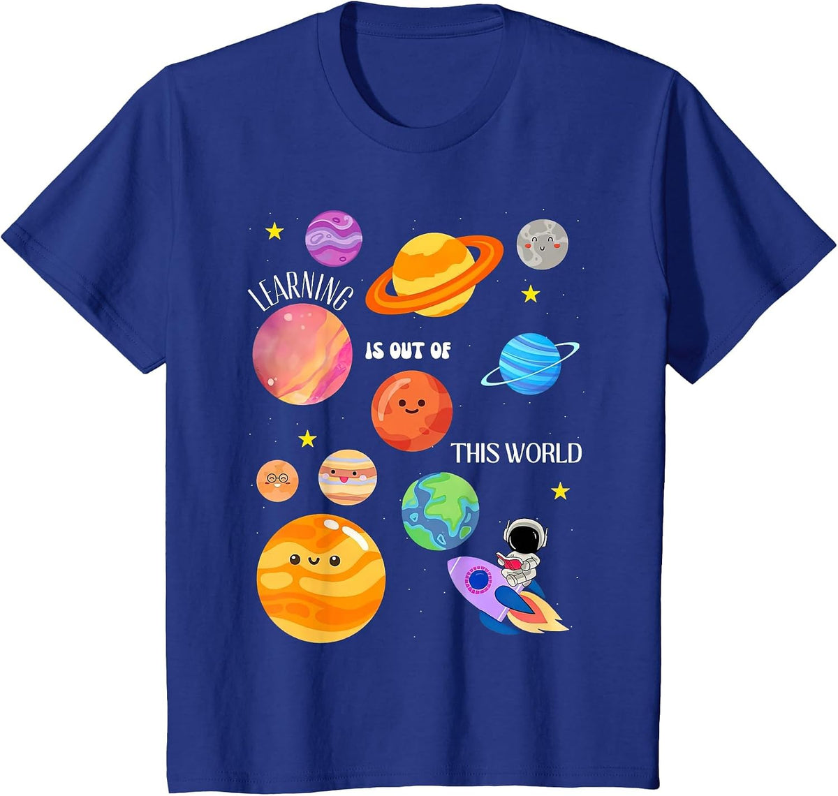 Learning is Out of This World Outer Space Science Teacher T-Shirt - Royal Blue