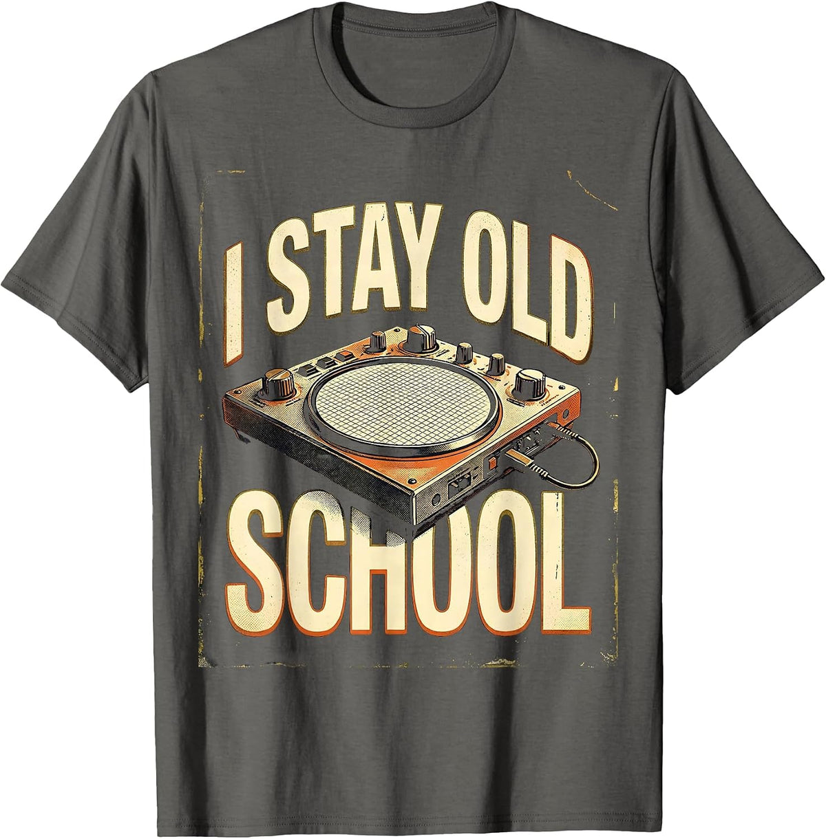 I Stay Old School Nostalgic Hip Hop 80s 90s Music T-Shirt - Asphalt Grey