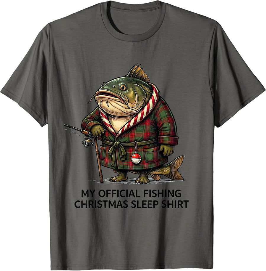 My Official Fishing Christmas Sleep Shirt Funny T-Shirt - Asphalt Grey
