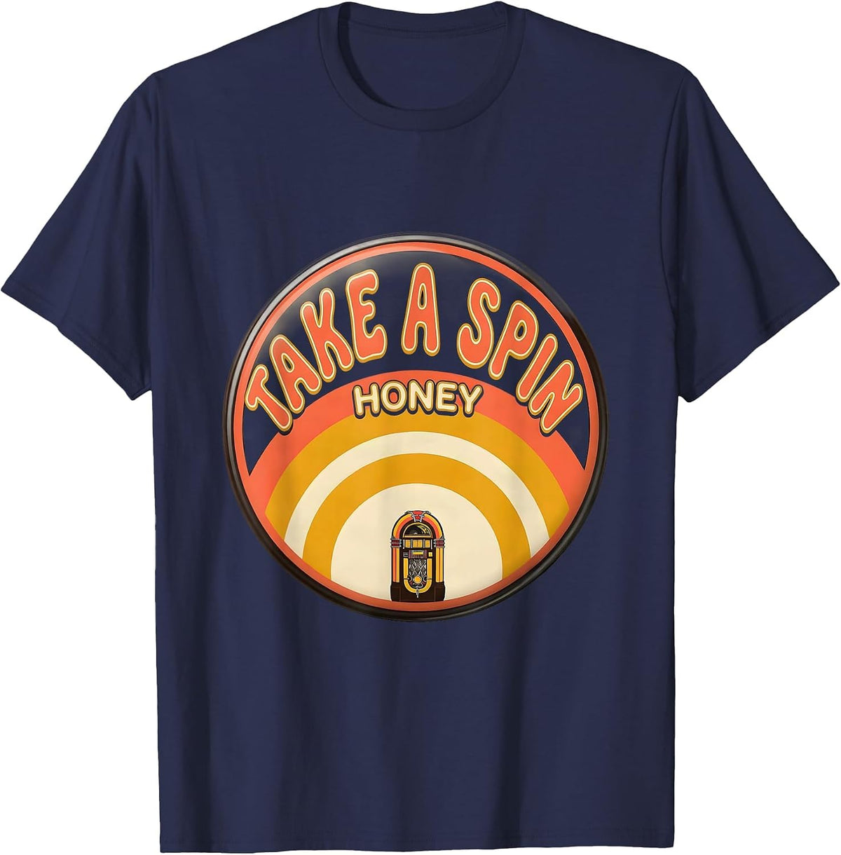 Take A Spin, Honey Retro 70s Country Western Bar Slang T-Shirt - Navy Blue