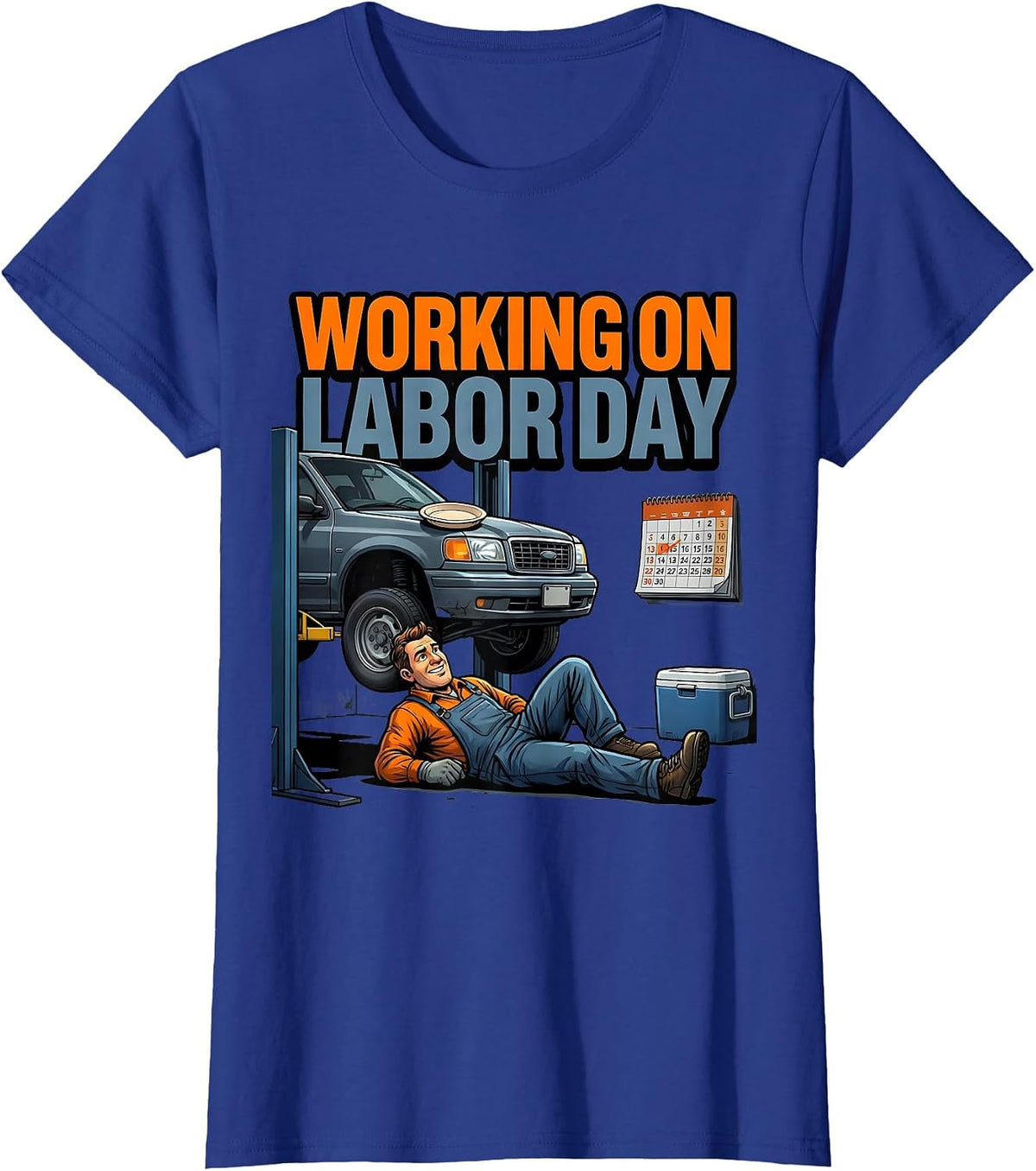 Women's Working On Labor Day Funny Mechanic Labor Day Gift T-Shirt - Royal Blue