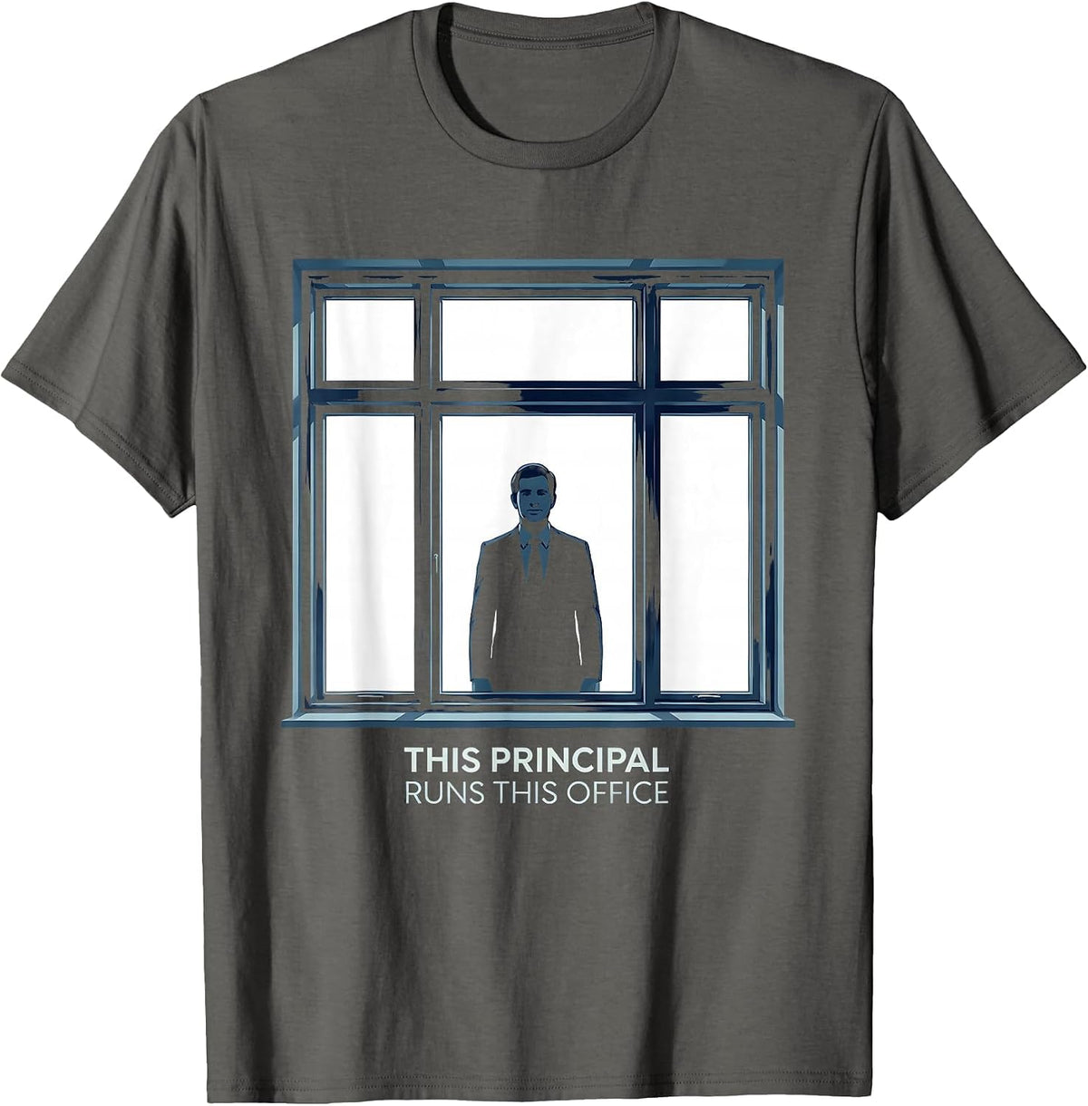 Men's This Principal Runs This Office Funny Principal Appreciation T-Shirt - Asphalt Grey