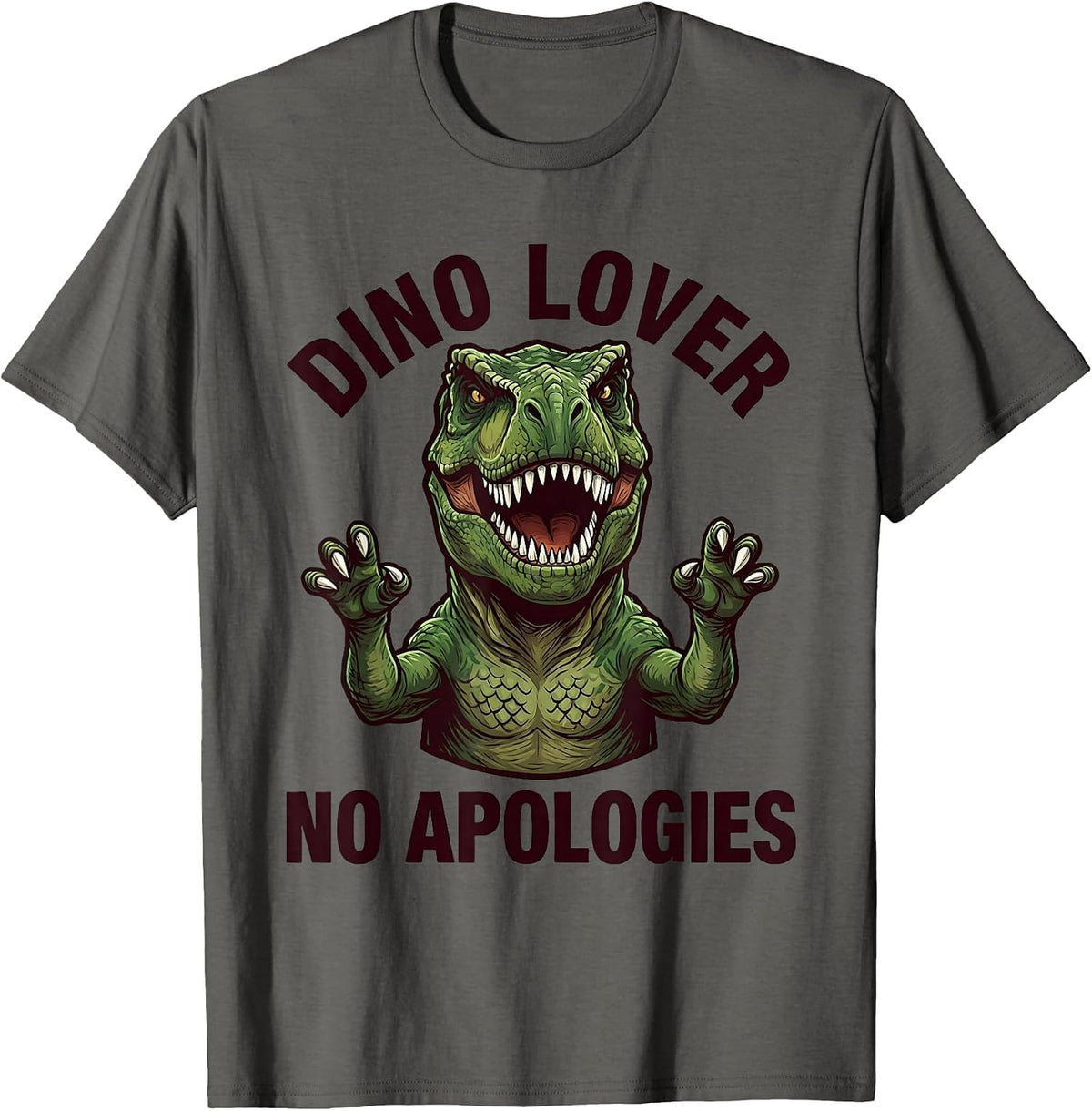 Dino Lover No Apologies Dinosaur Design T-Shirt - Asphalt Grey