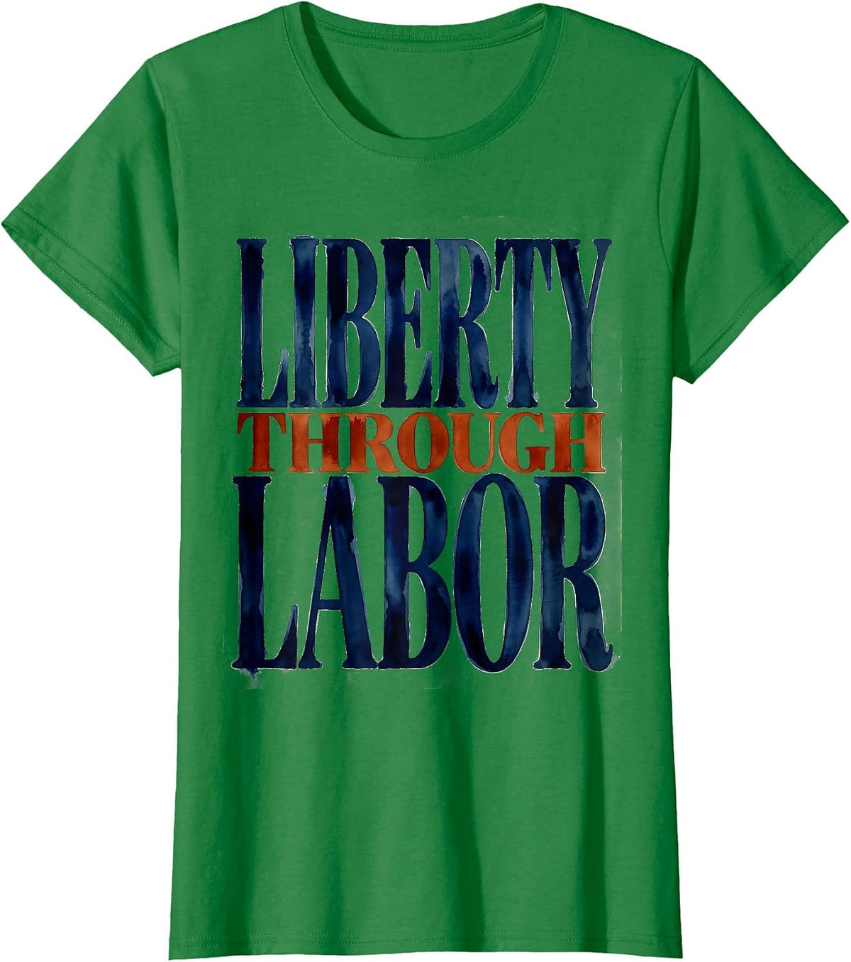 Women's Liberty Through Labor Day Bell Workers Design T-Shirt - Kelly Green