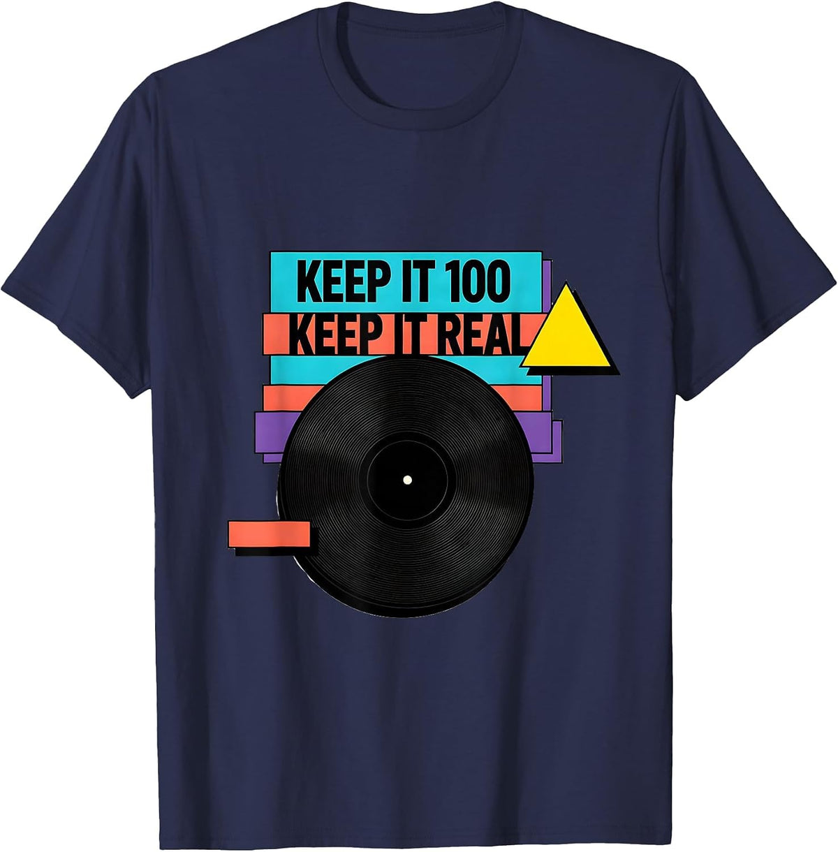 Keep It 100 Keep It Real Memphis Postmodern Hip Hop T-Shirt - Navy Blue