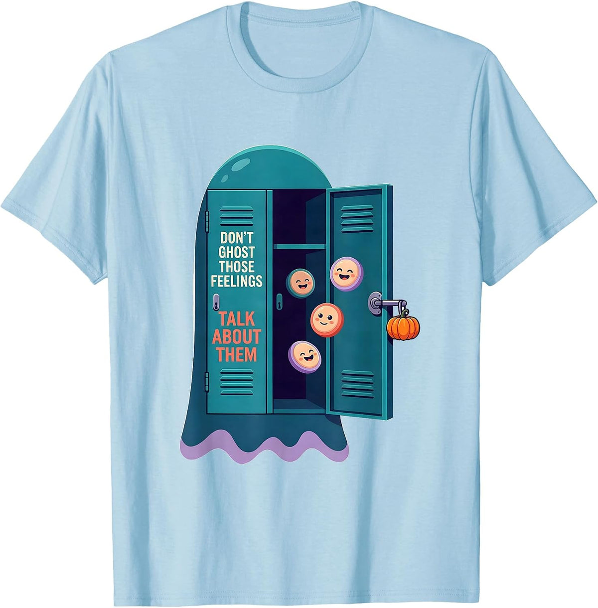 Men's Don't Ghost Those Feelings Talk About Them Therapist T-Shirt - Baby Blue