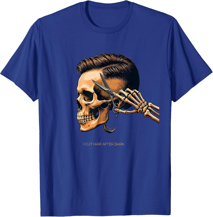I Cut Hair After Dark Funny Skeleton Hairdresser Halloween T-Shirt - Royal Blue