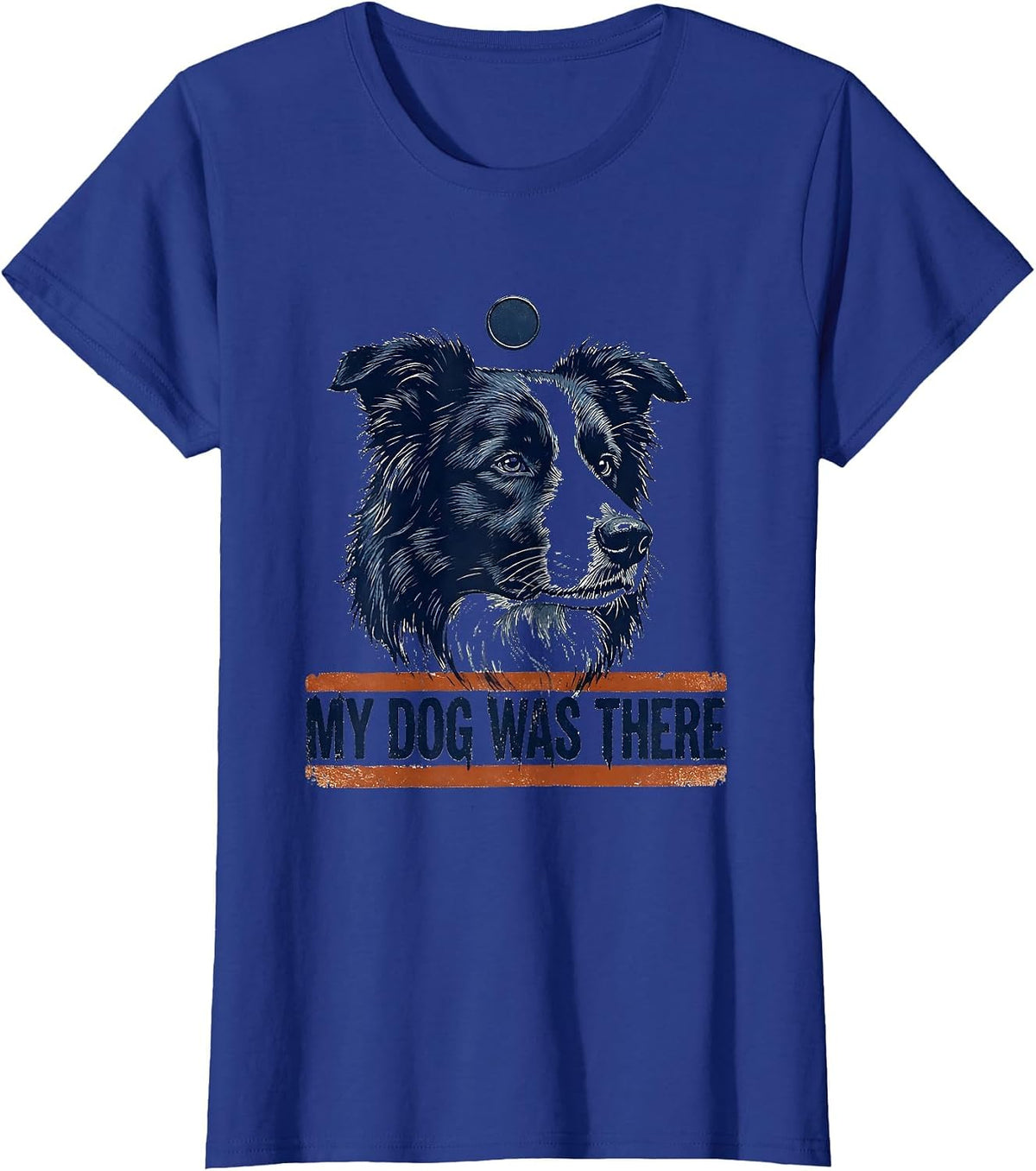 Women's My Dog Was There Funny Border Collie Alien UFO Novelty T-Shirt - Royal Blue