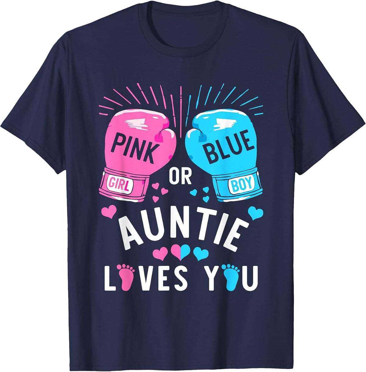 Pink Or Blue Auntie Loves You Boxing Gender Reveal Party T-Shirt - Navy Blue