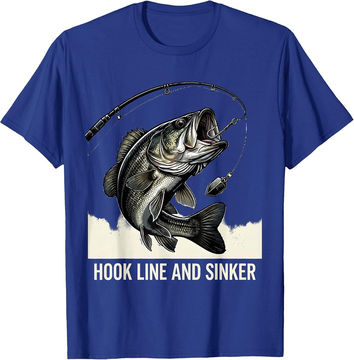 Hook Line and Sinker Bass Fishing Design T-Shirt - Royal Blue
