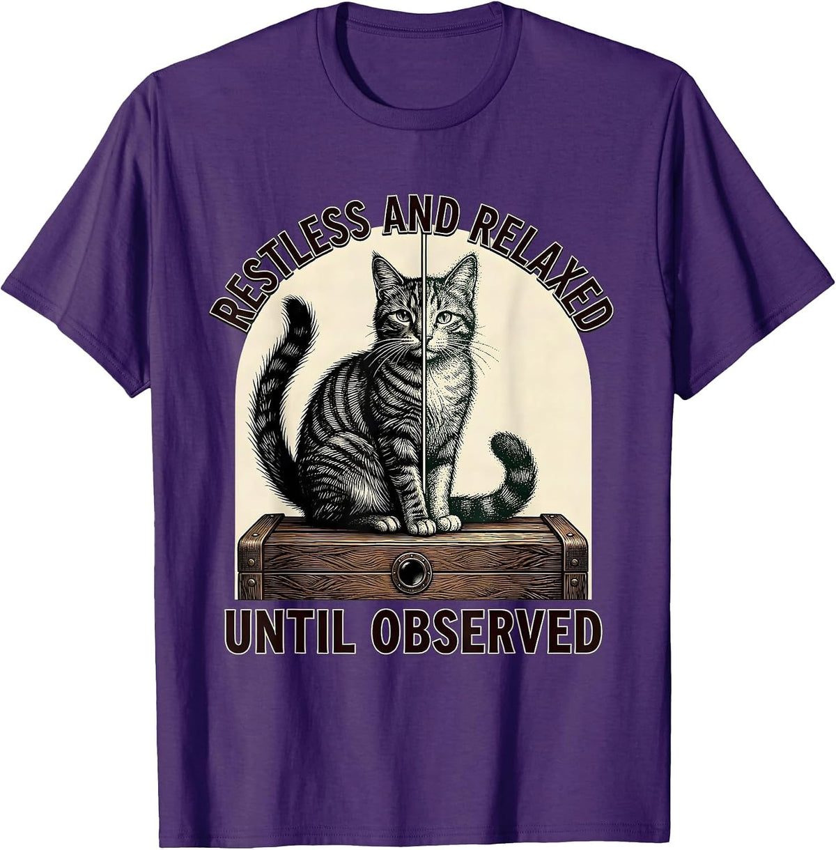 Men's Restless and Relaxed, Until Observed Quantum Physics Humor T-Shirt - Purple