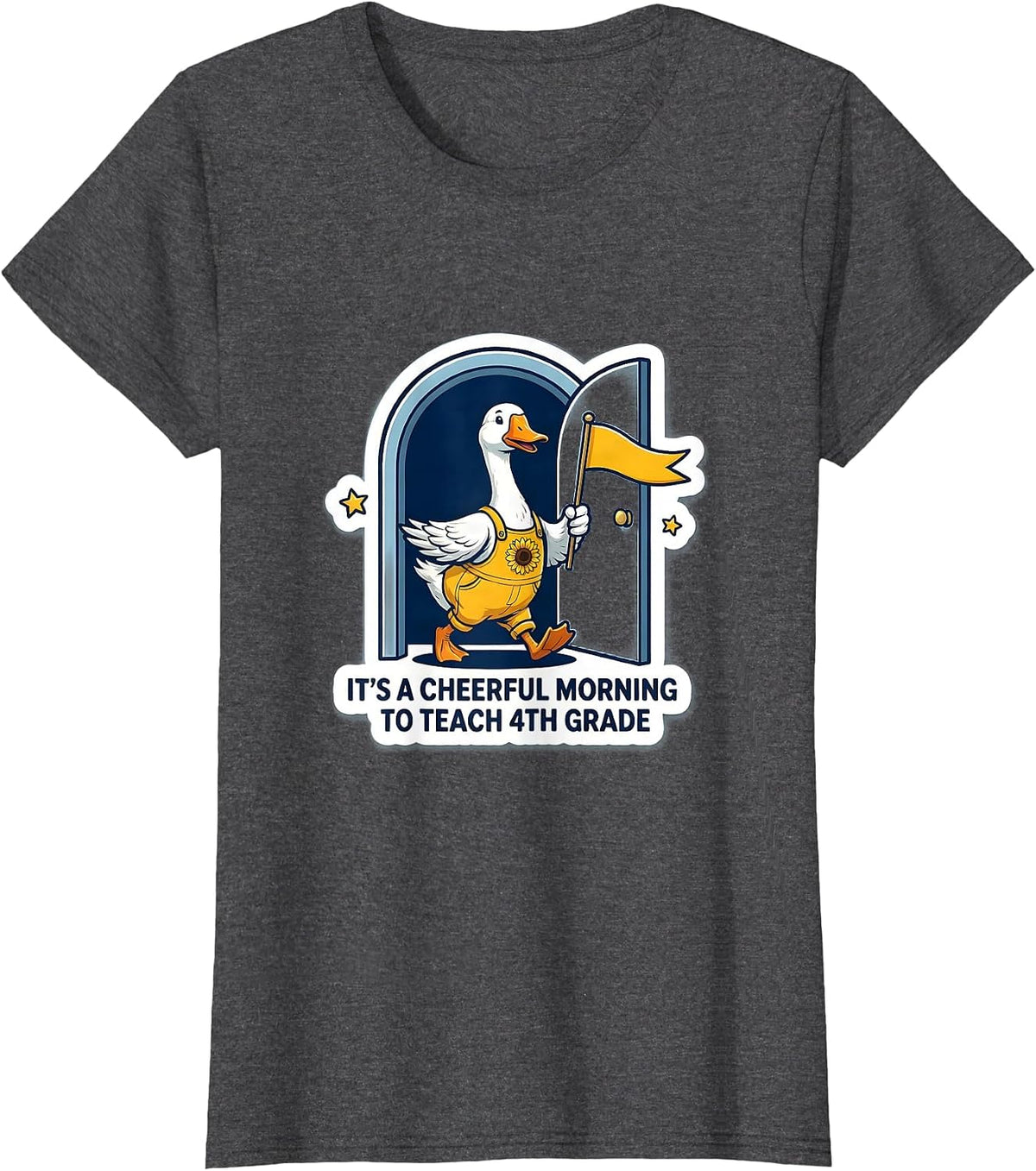 Women's It's A Cheerful Morning To Teach 4th Grade Teacher T-Shirt - Dark Heather Grey