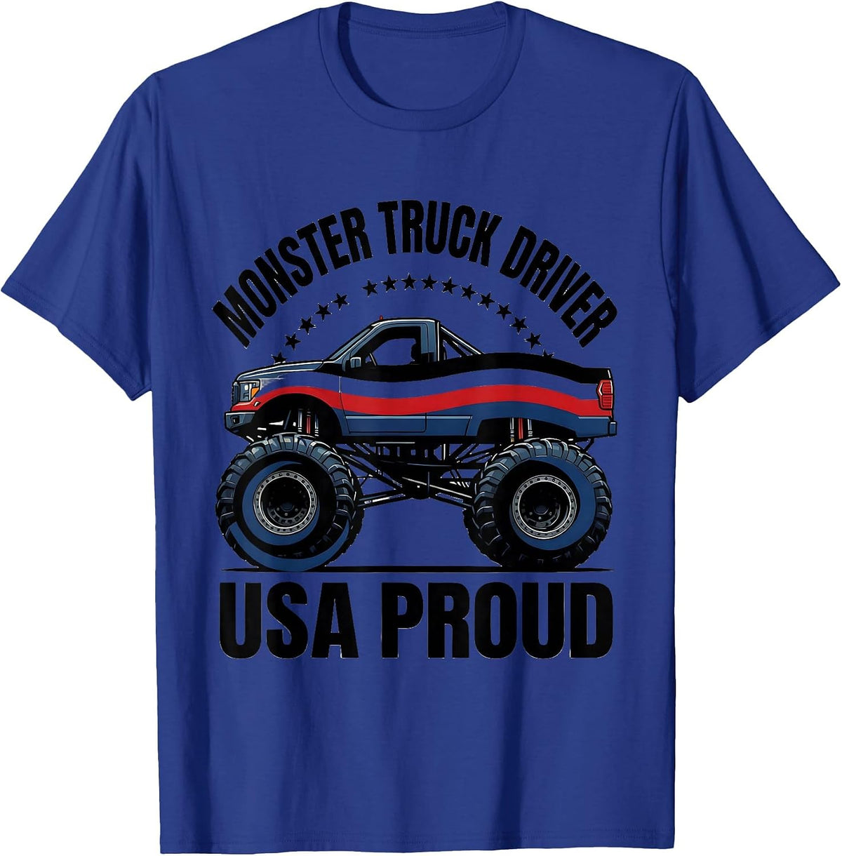 Monster Truck Driver, USA Proud Patriotic Classic Pickup T-Shirt - Royal Blue