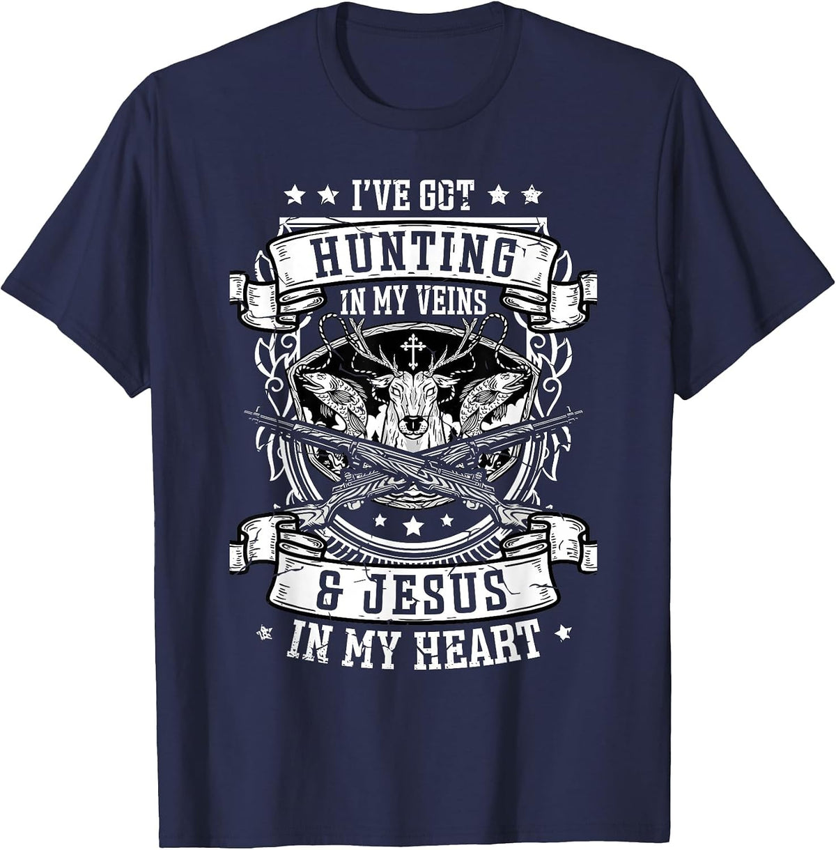 I've Got Hunting in My Veins and Jesus for a Hunter Deer T-Shirt - Navy Blue
