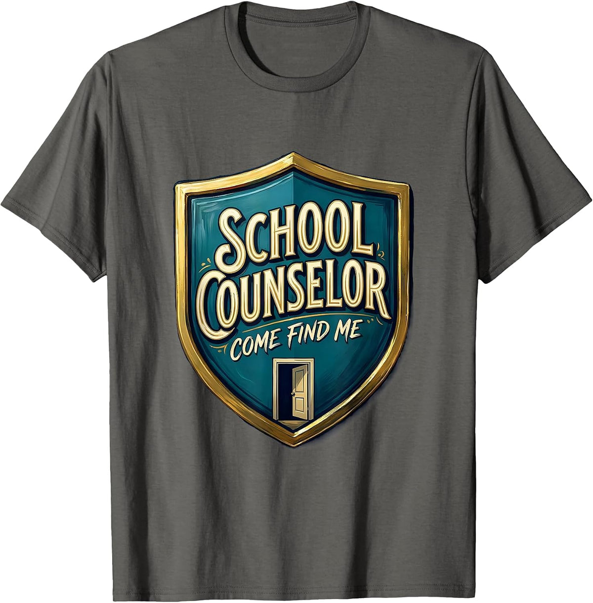 Men's School Counselor, Come Find Me Funny Psychologist Humor T-Shirt - Asphalt Grey