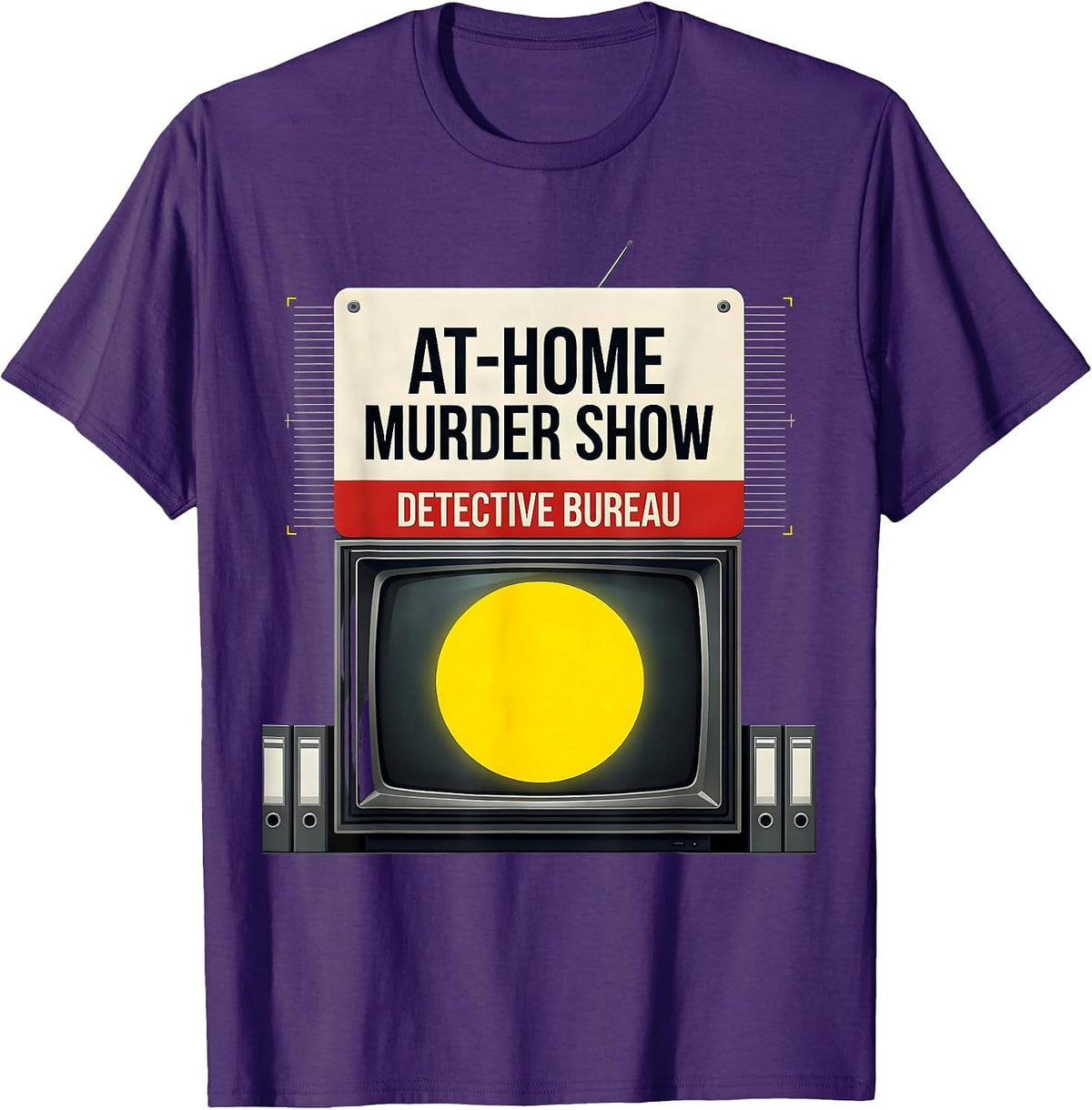 At-Home Murder Show Detective Bureau Funny True Crime Lover T-Shirt - Purple