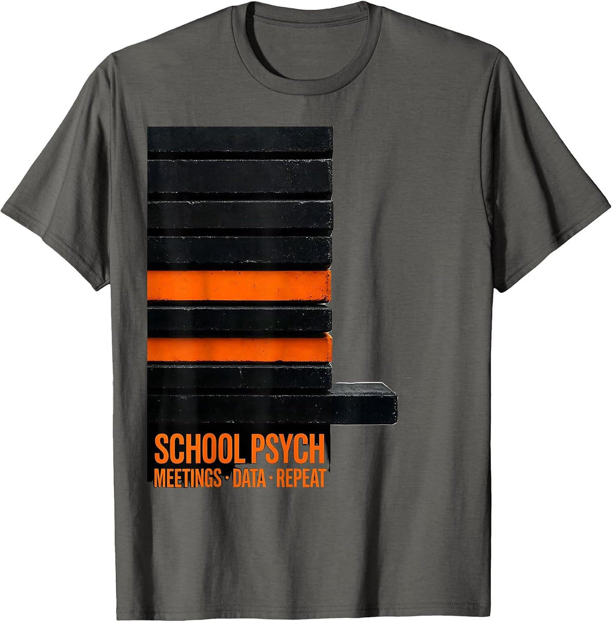Men's School Psych: Meetings, Data, Repeat Funny School T-Shirt - Asphalt Grey