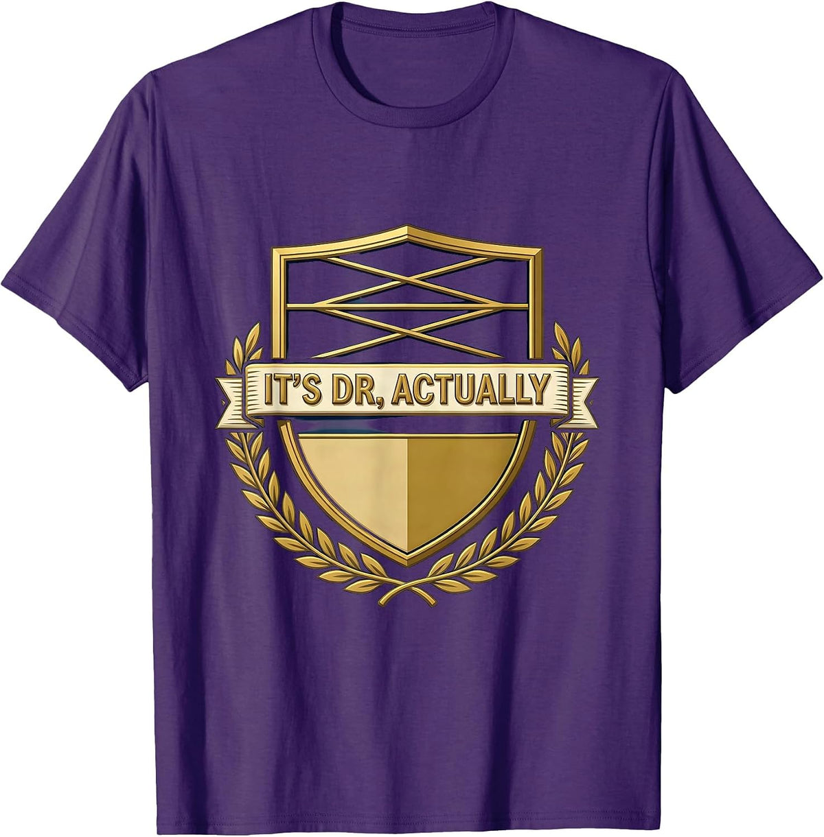Men's It's Dr., Actually Funny PhD Graduation Gift Doctoral Degree T-Shirt - Purple