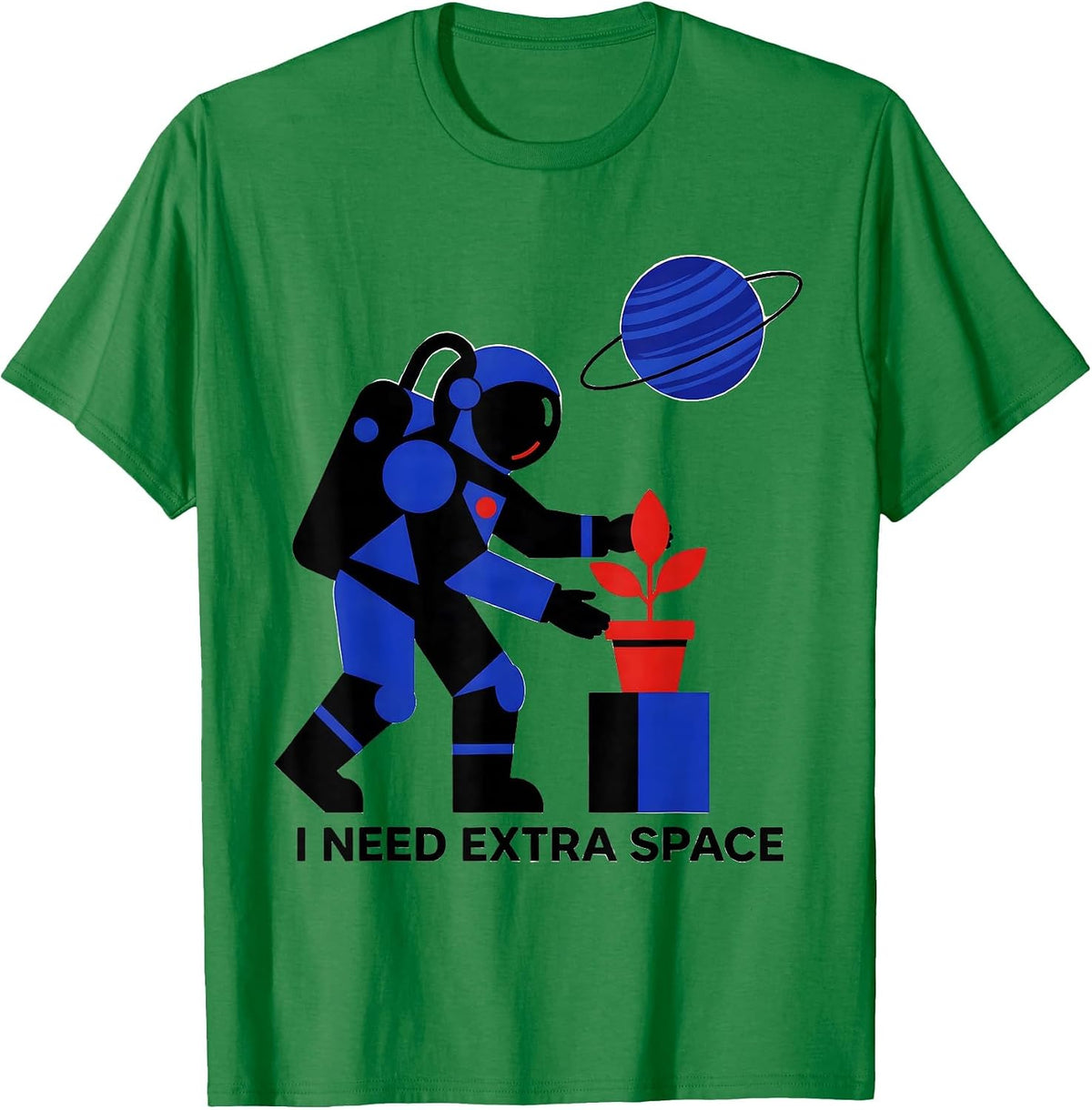 Men's I Need Extra Space Funny Astronaut Space Lover Retro Humor T-Shirt - Kelly Green