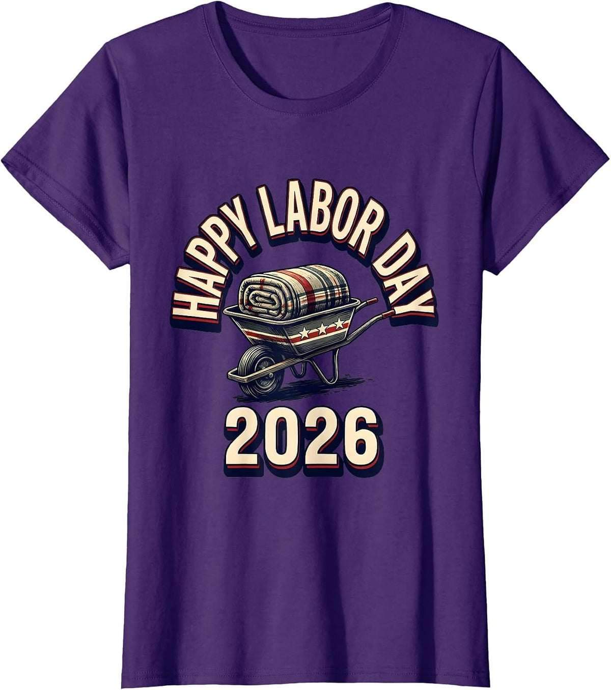 Women's Happy Labor Day 2026 Patriotic Union Worker Pride Sign T-Shirt - Purple