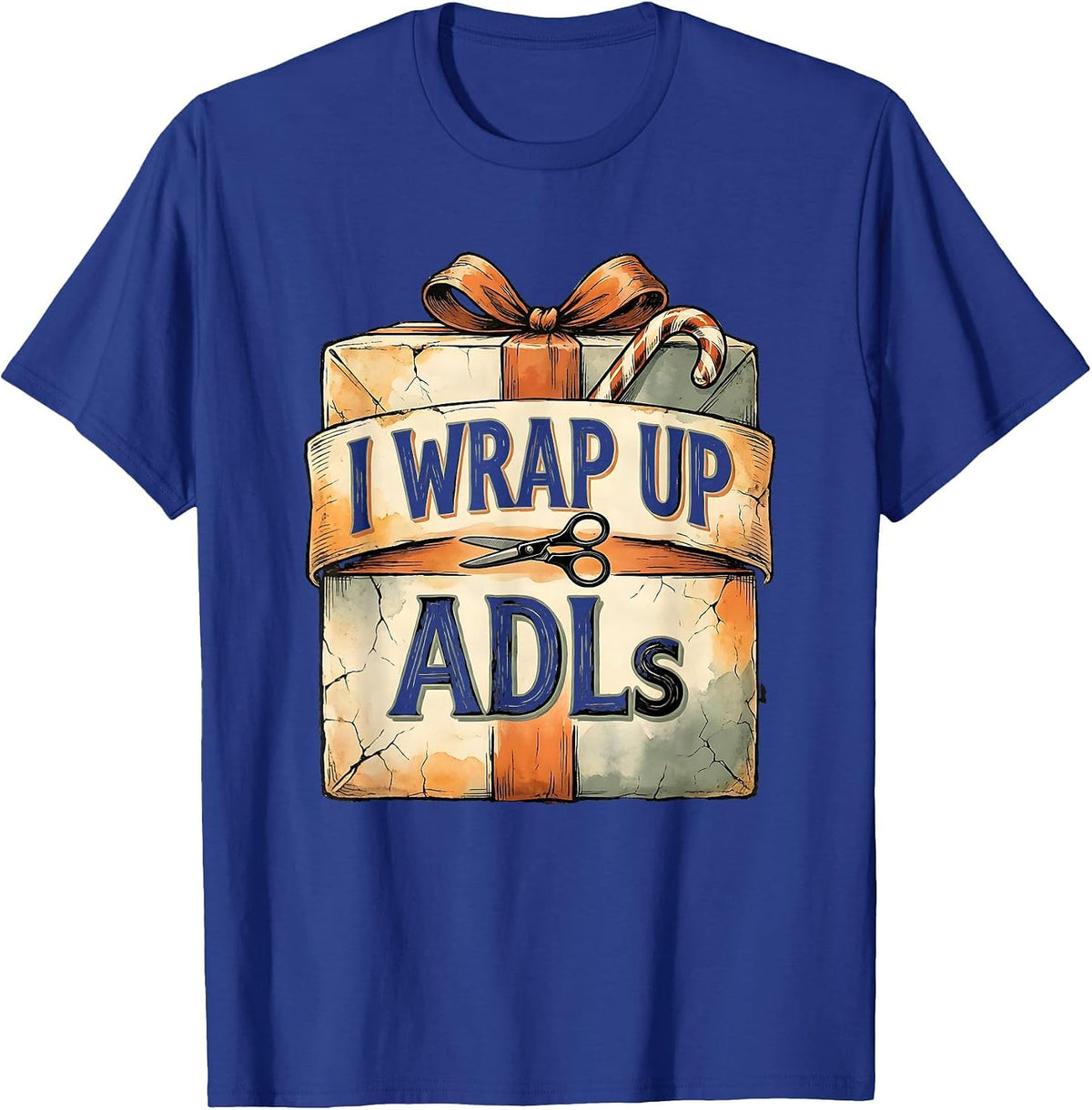 Men's I Wrap Up ADLs Boho Summer Occupational Therapist Christmas T-Shirt - Royal Blue