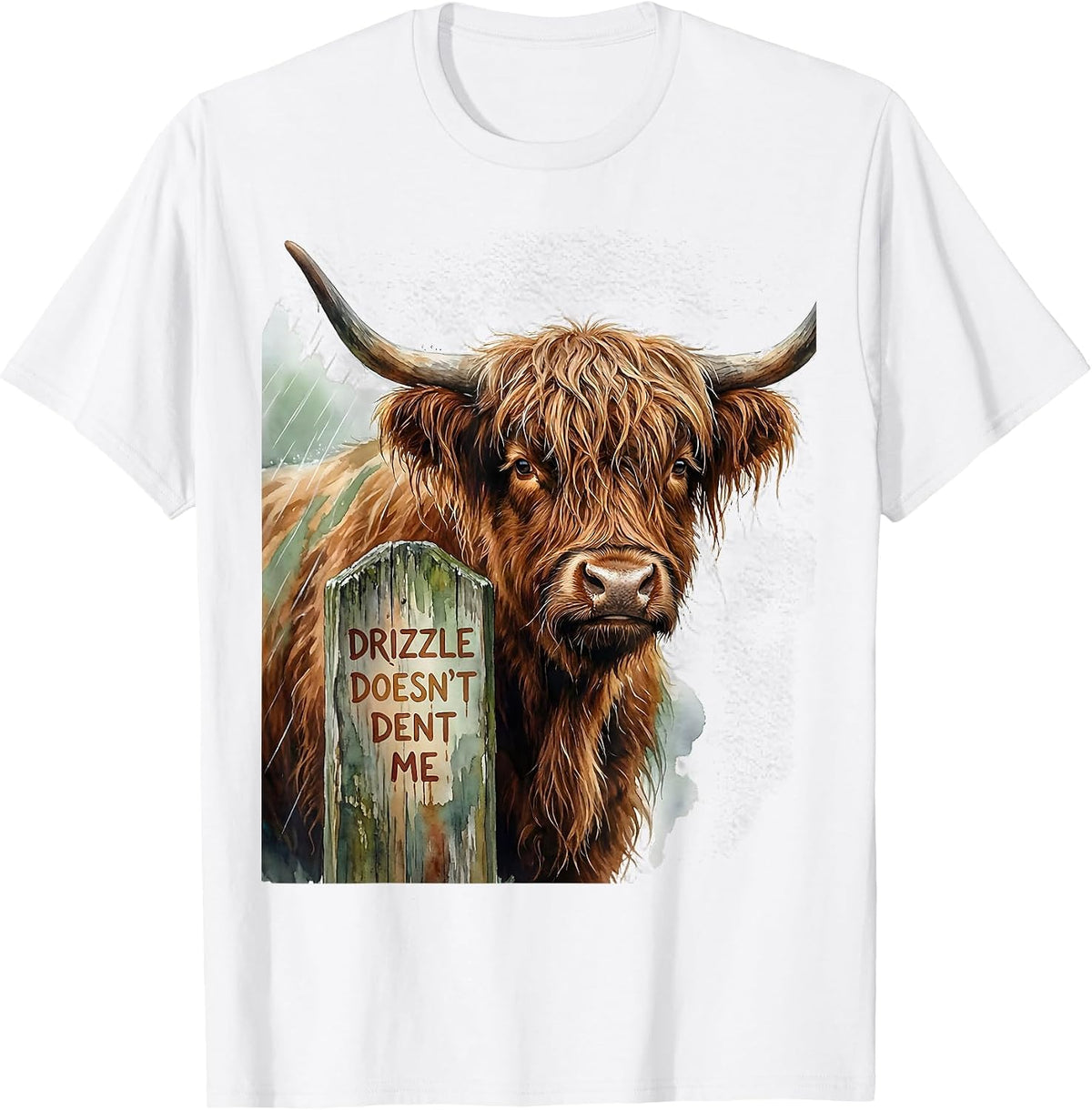 Drizzle Doesn't Dent Me Cute Highland Cow Scottish Humor T-Shirt - White
