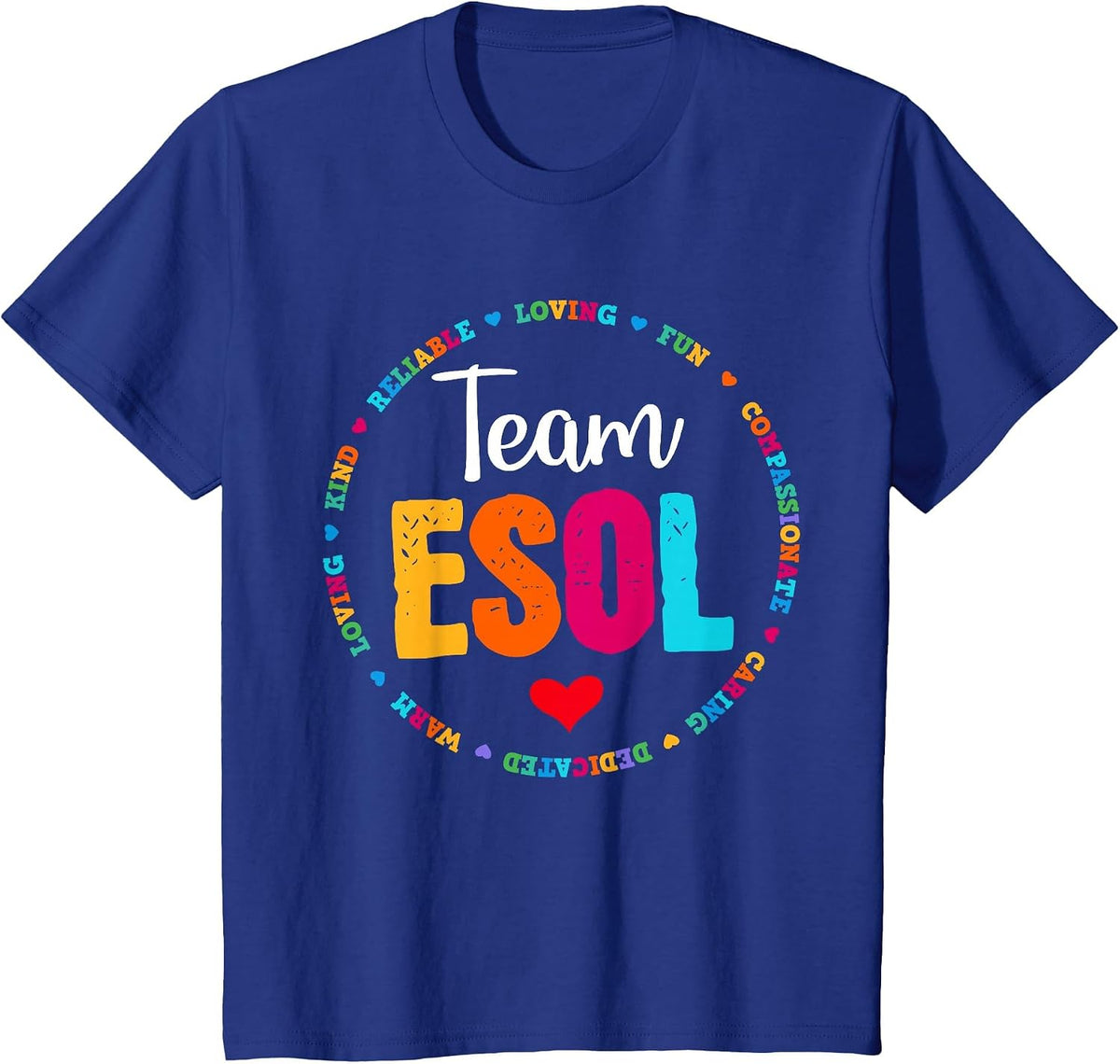 Back to School Teachers Crew Students - Team ESOL Teacher T-Shirt - Royal Blue